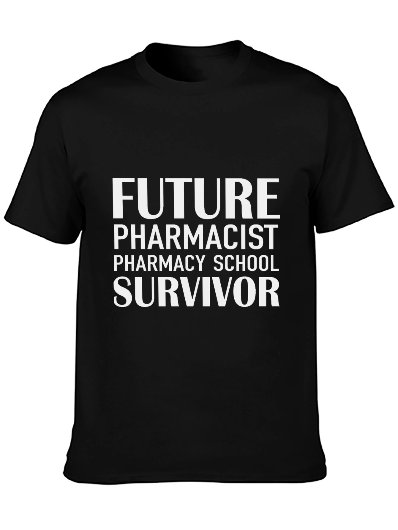 Future Pharmacist Survivor Black T-Shirt