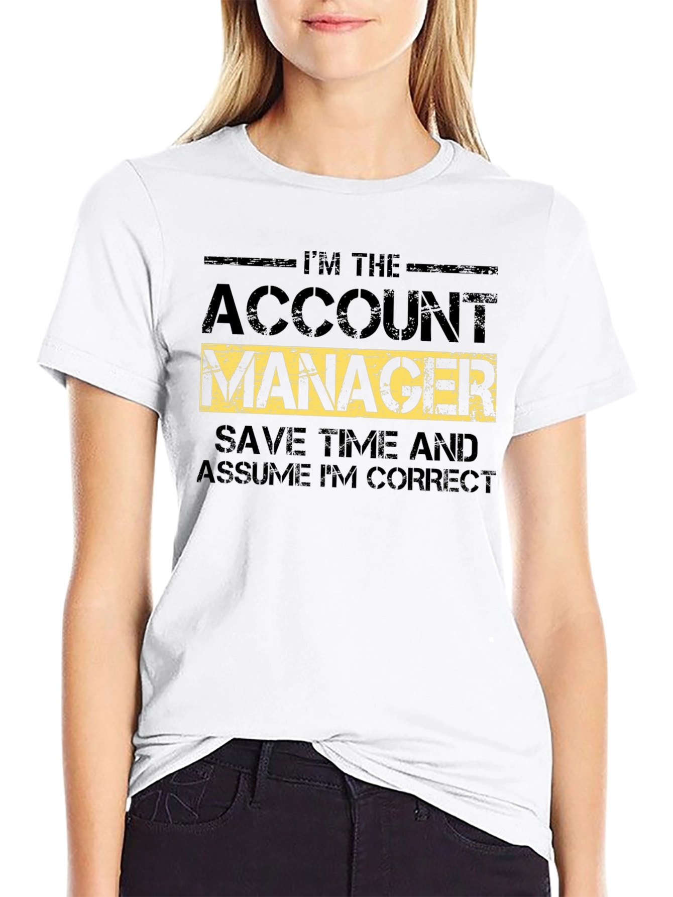 Account Manager Humor T-Shirt