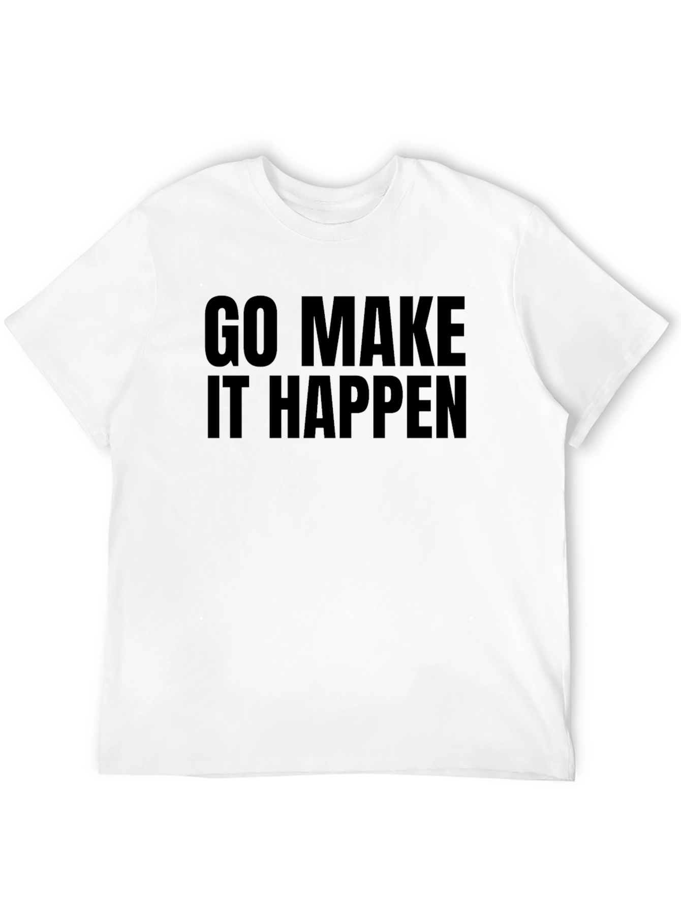 Inspirational Graphic Tee - Go Make It Happen
