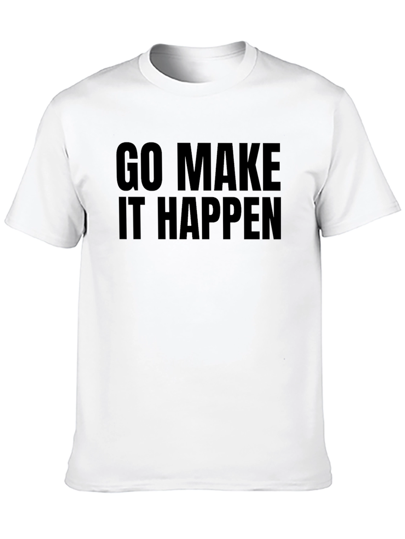 Inspirational Graphic Tee - Go Make It Happen