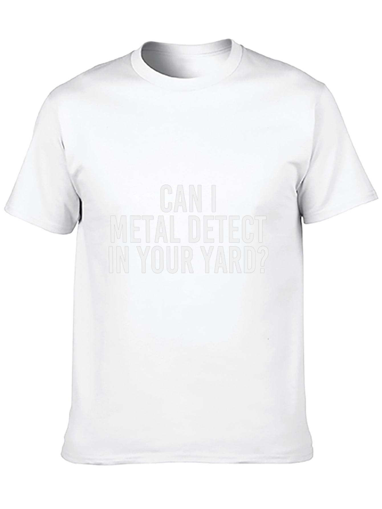 Metal Detecting Humor T-Shirt - Yard Permission