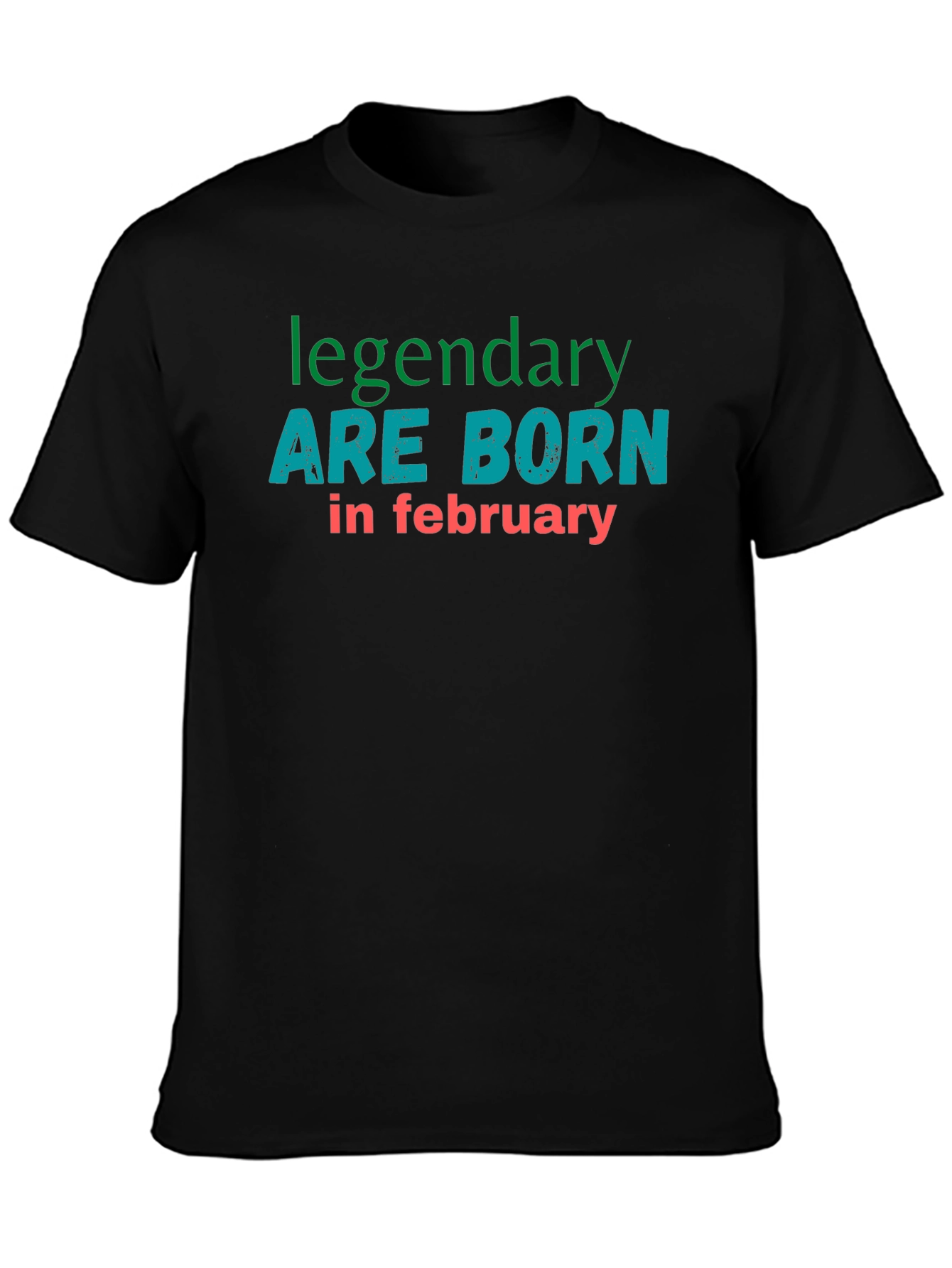 Legendary Born in February T-Shirt