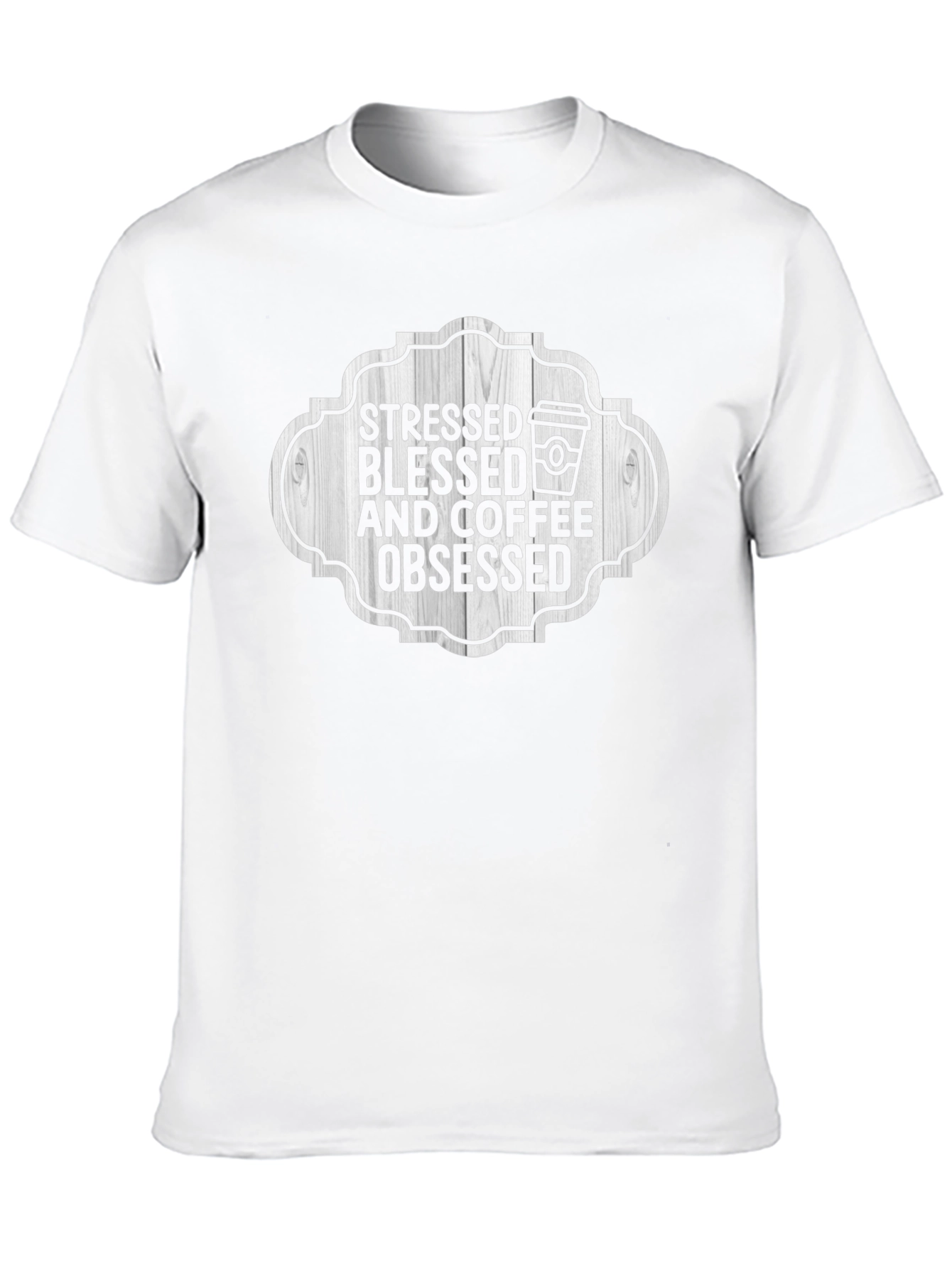 Stressed Blessed Coffee Obsessed T-Shirt