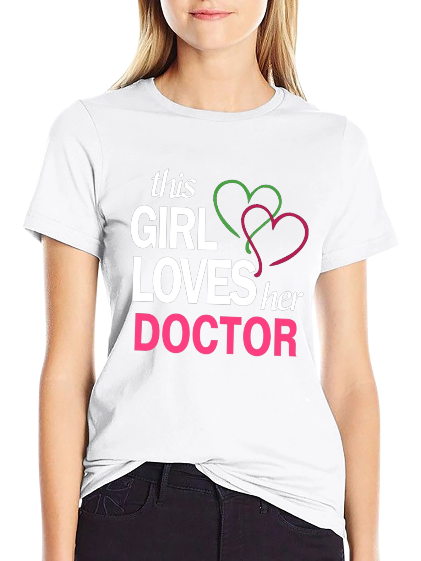 Girl Loves Her Doctor T-Shirt
