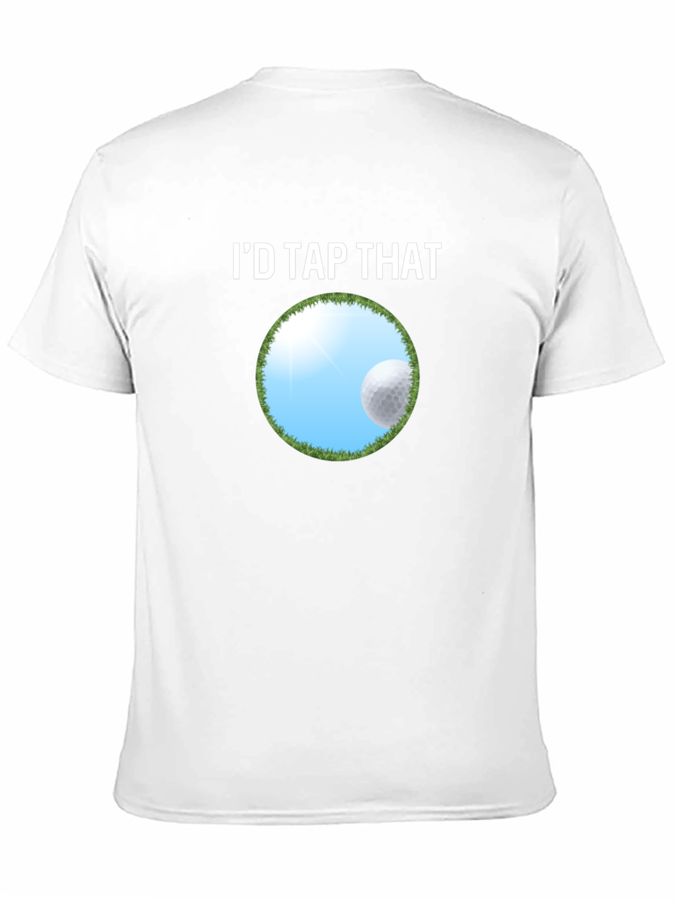 Id Tap That Golf T-Shirt
