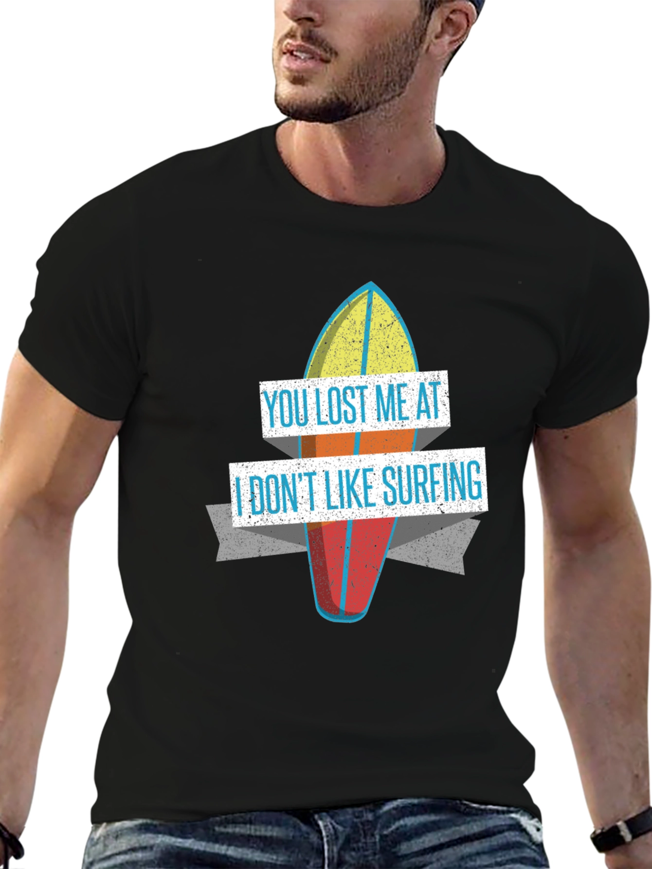 Funny You Lost Me at Surfing Graphic T-Shirt