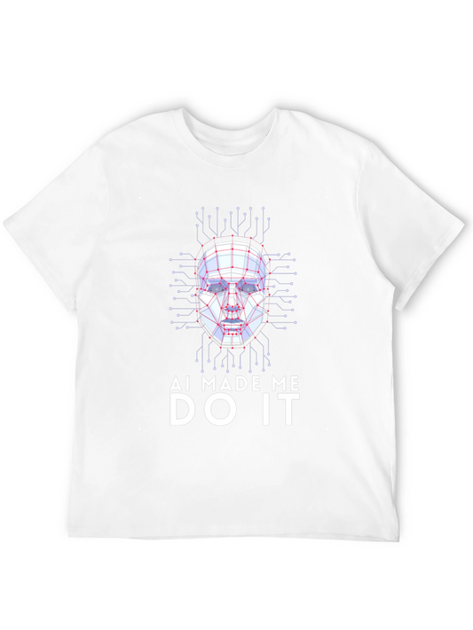 AI Made Me Do It T-Shirt - Funny Tech Graphic Tee