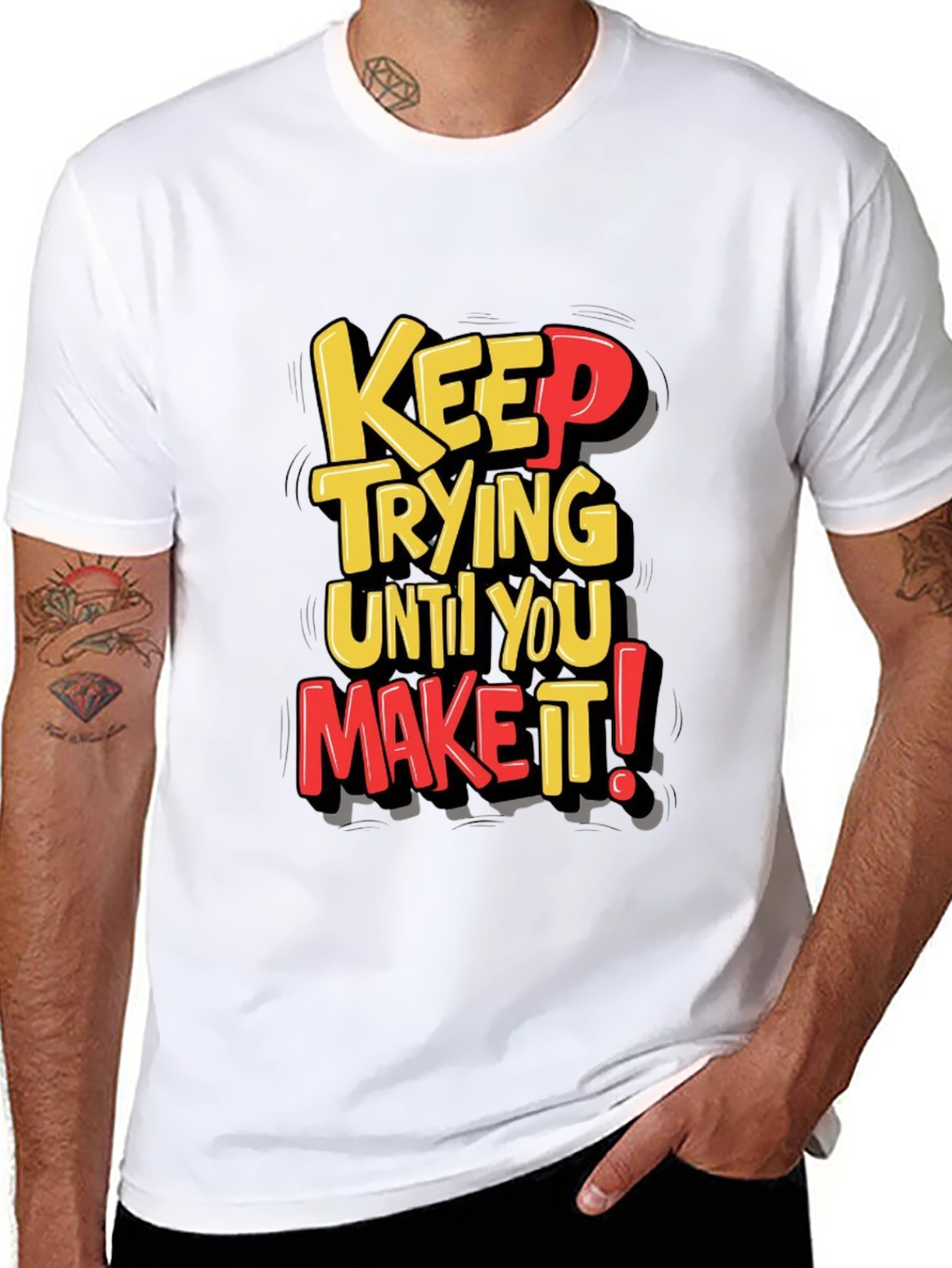 Motivational Keep Trying T-Shirt