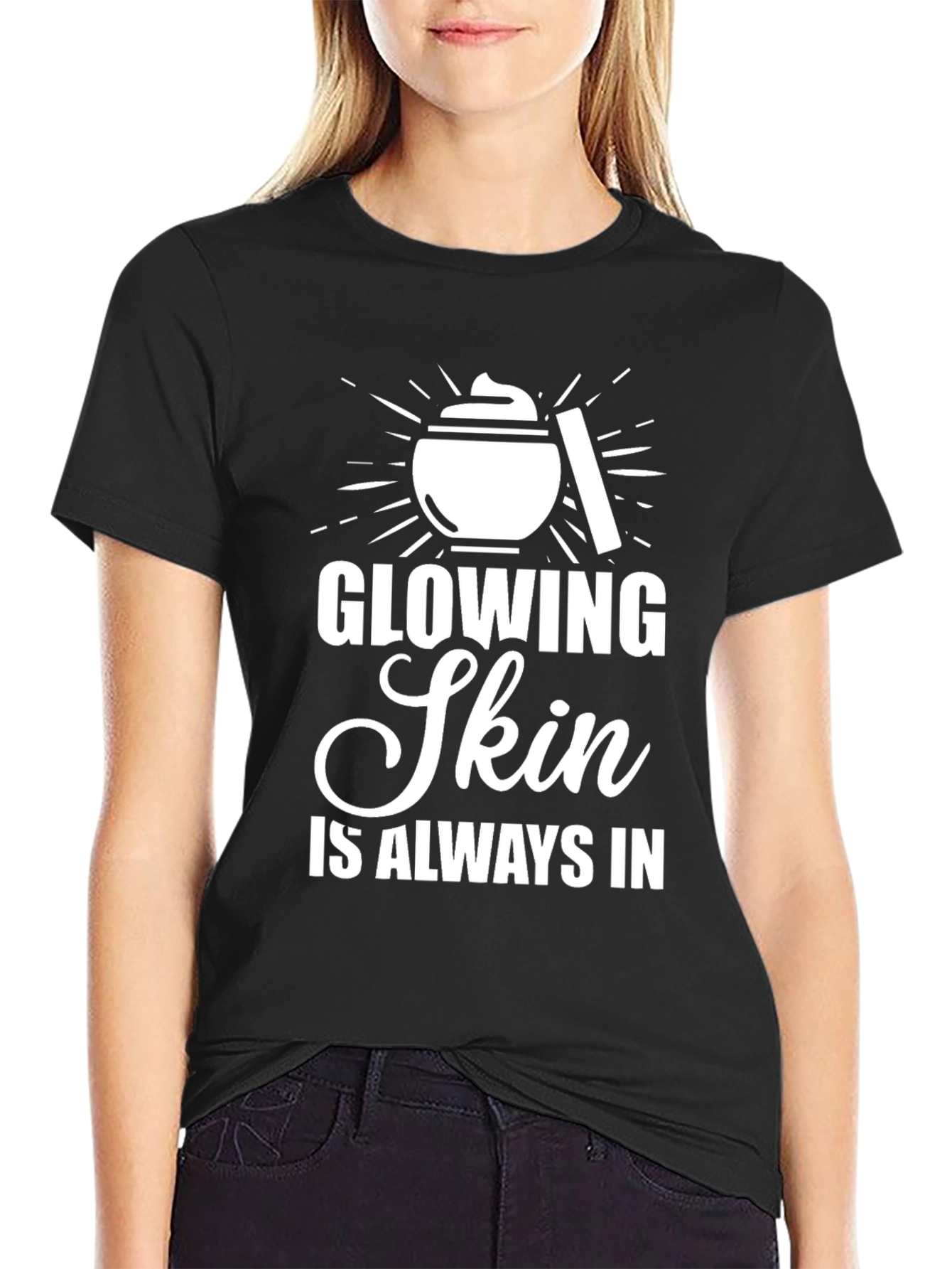 Glowing Skin T-Shirt - Beauty & Style