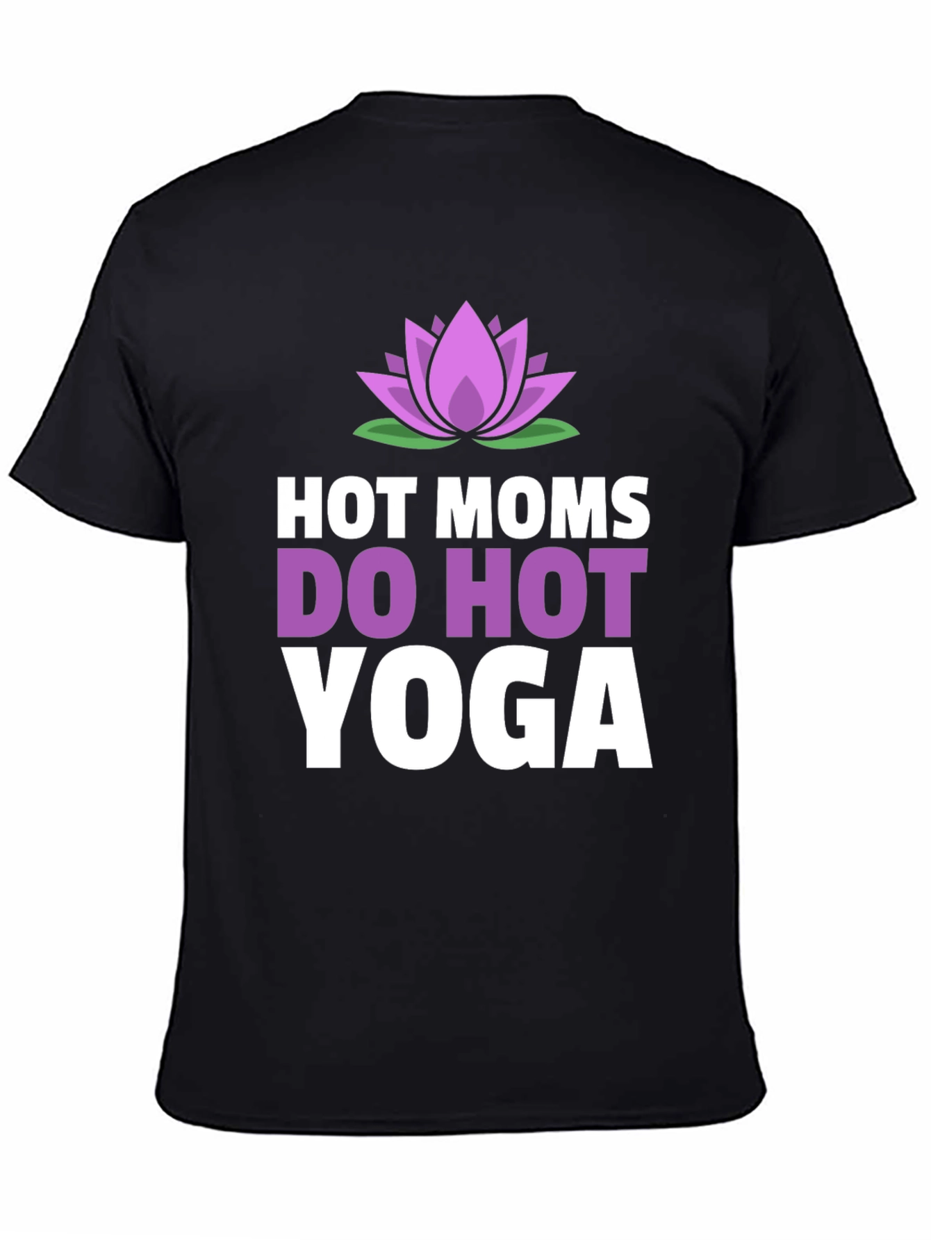 Hot Moms Do Hot Yoga T-Shirt