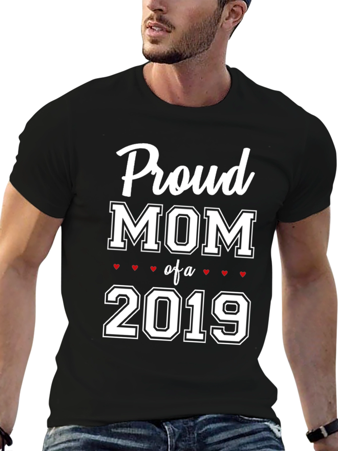 Proud Mom of a 2019 Black T-Shirt