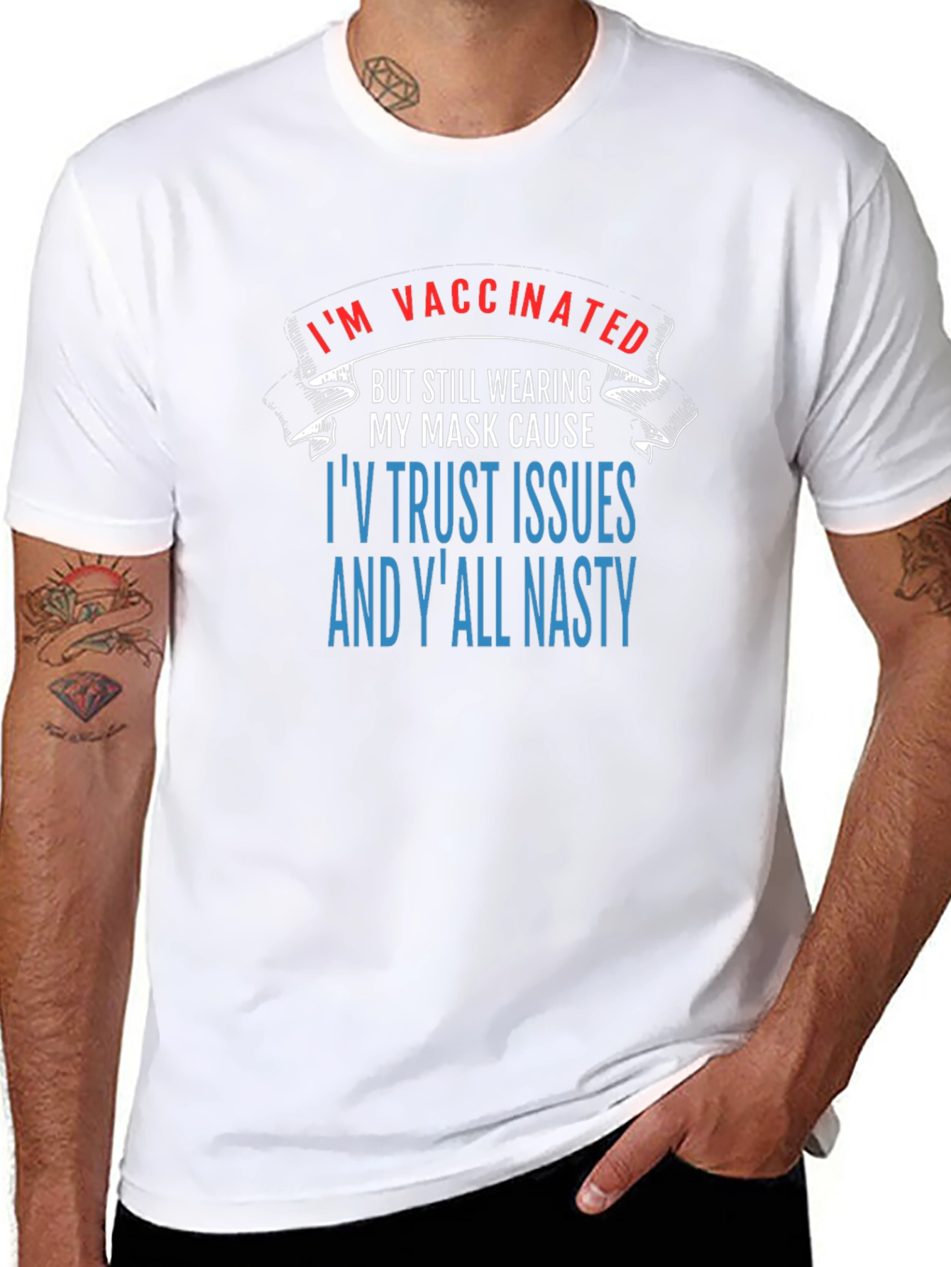Funny Vaccinated Trust Issues Graphic Tee