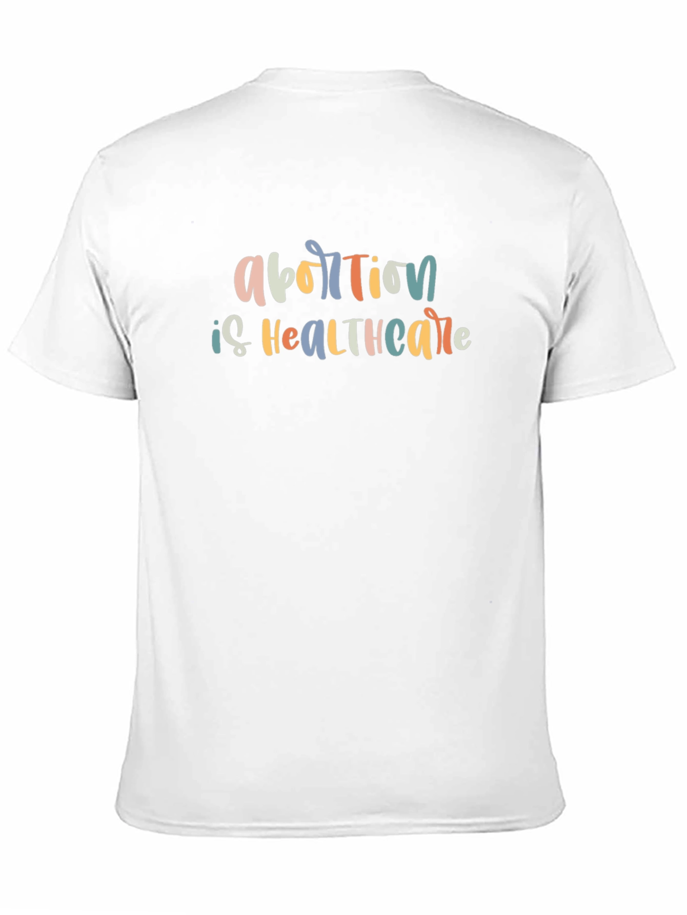 Abortion is Healthcare T-Shirt - Pro Choice Activism