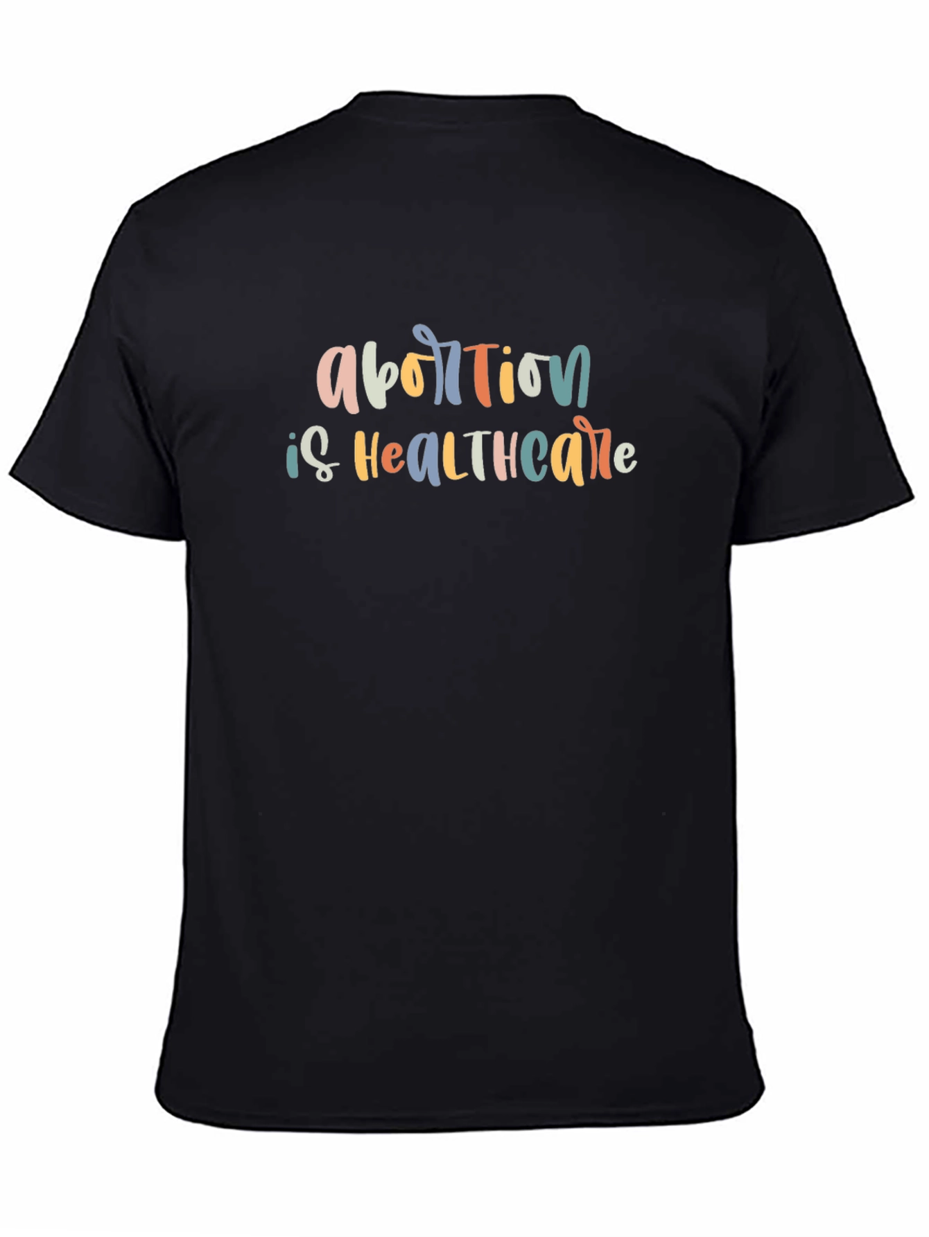 Abortion is Healthcare T-Shirt - Pro Choice Activism