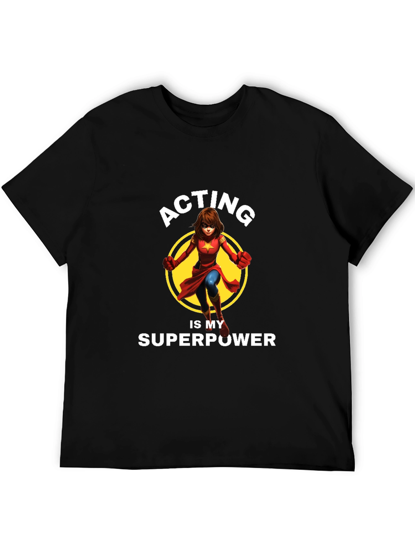 Acting is My Superpower Graphic T-Shirt