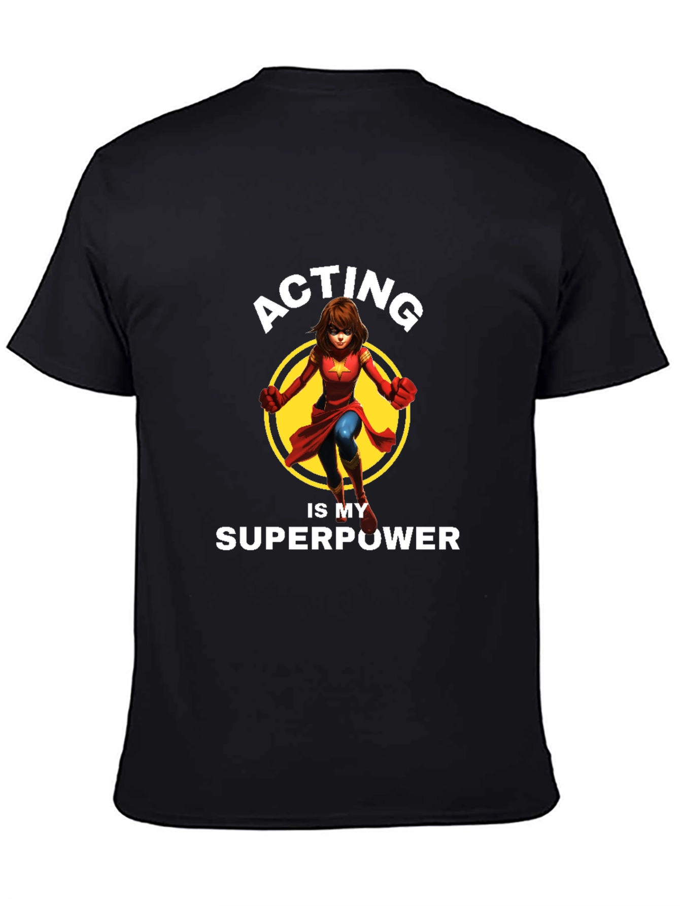 Acting is My Superpower Graphic T-Shirt