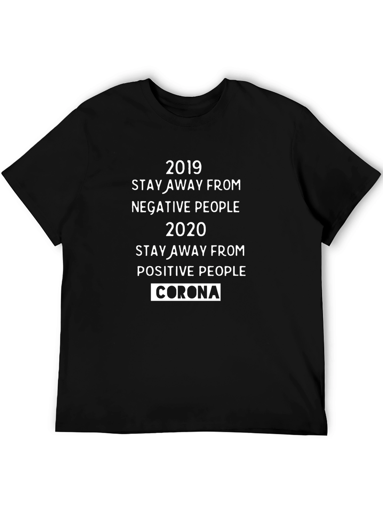 2019/2020 Corona Virus T-Shirt Sarcastic