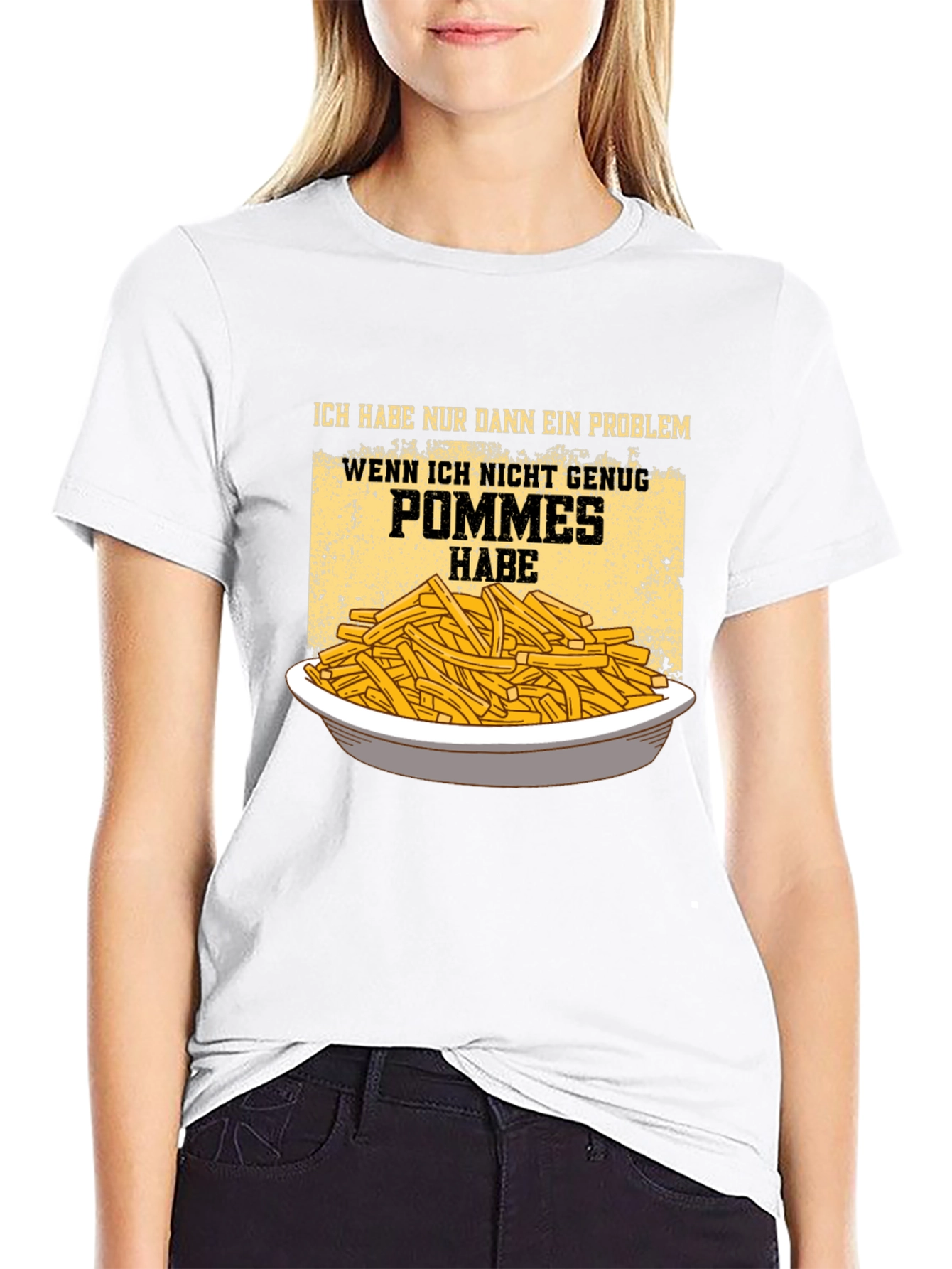 Funny Pommes Frites T-Shirt - I Have a Problem