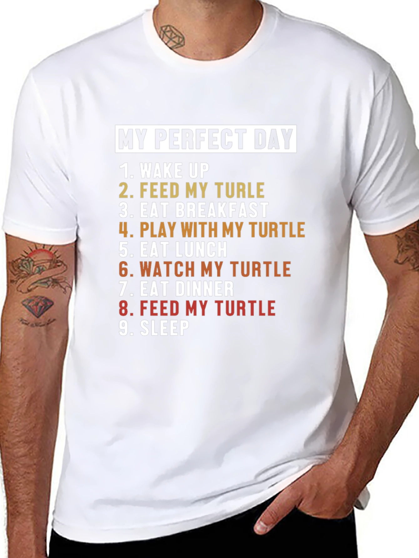 My Perfect Day Turtle T-Shirt