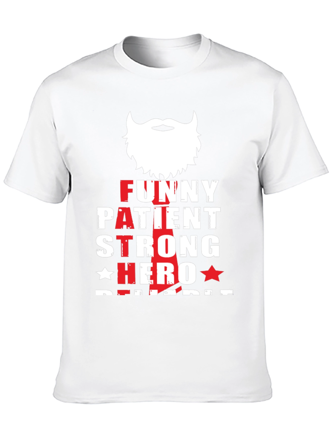 Funny Patient Strong Hero Dad T-Shirt