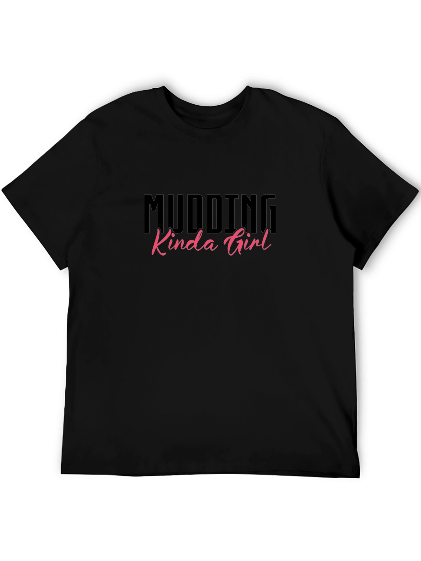 Mudding Kinda Girl Black Graphic Tee