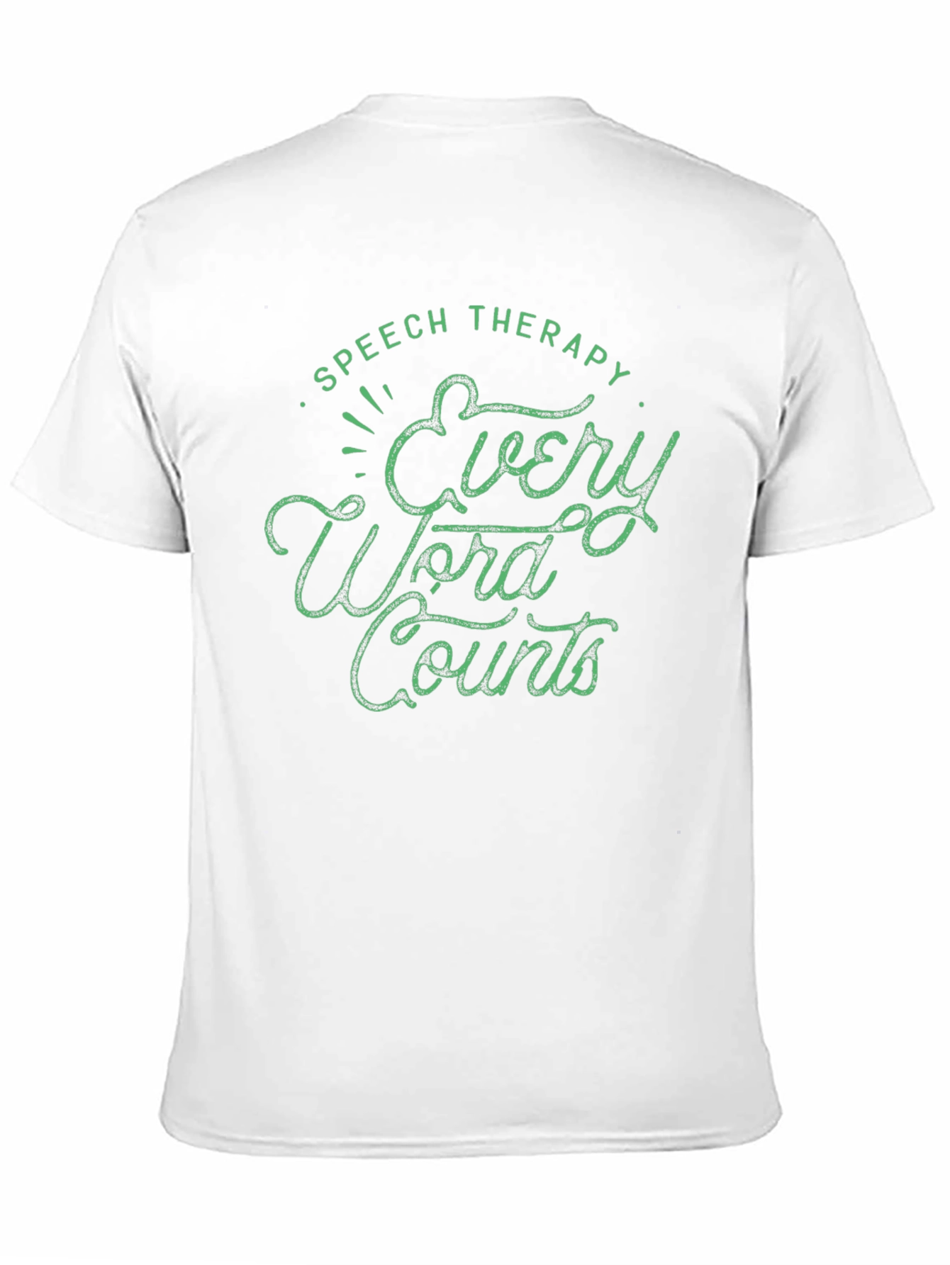Speech Therapy Every Word Counts Graphic T-Shirt