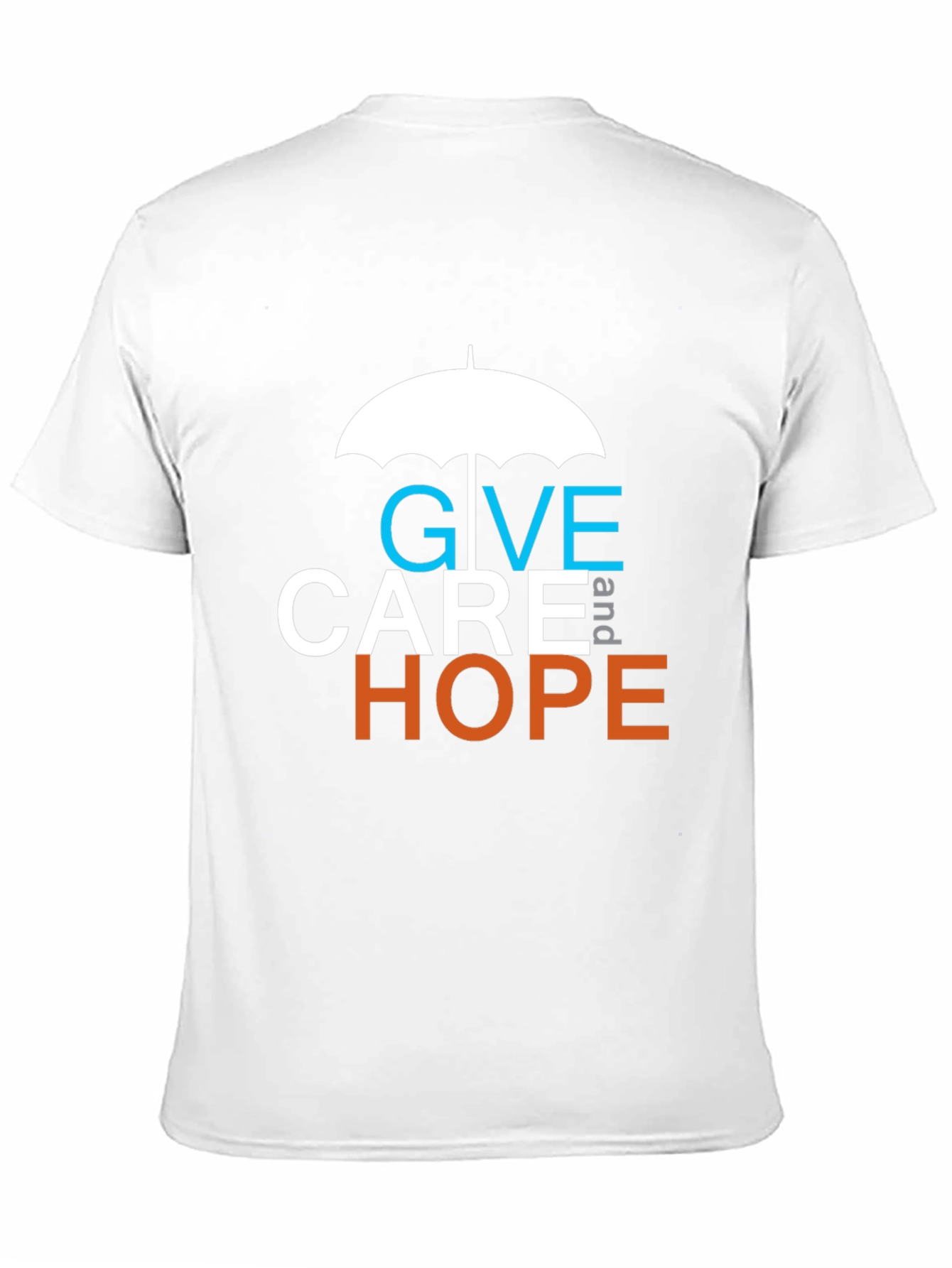 Give Care and Hope T-Shirt