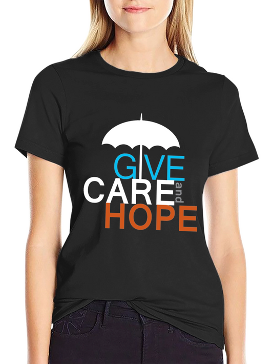 Give Care and Hope T-Shirt