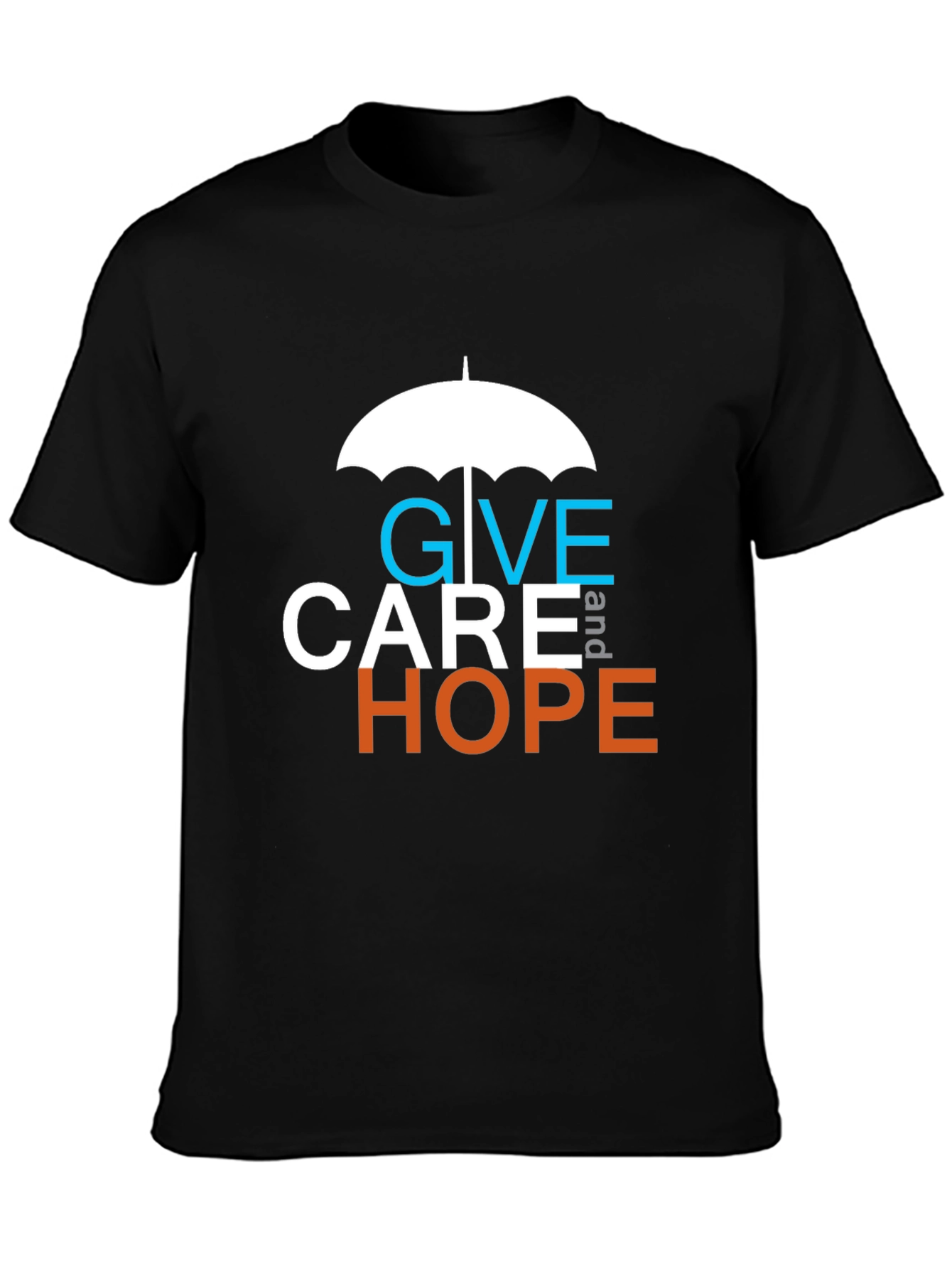 Give Care and Hope T-Shirt