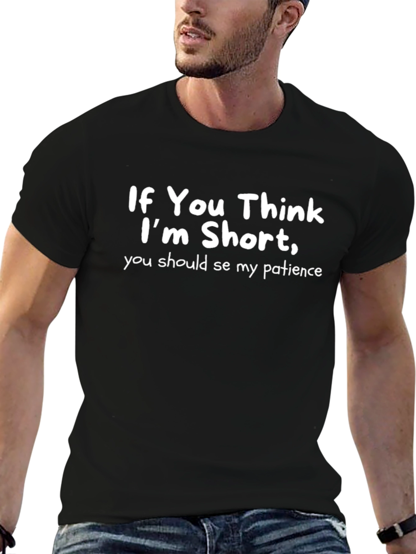 Funny Short Patience Graphic T-Shirt