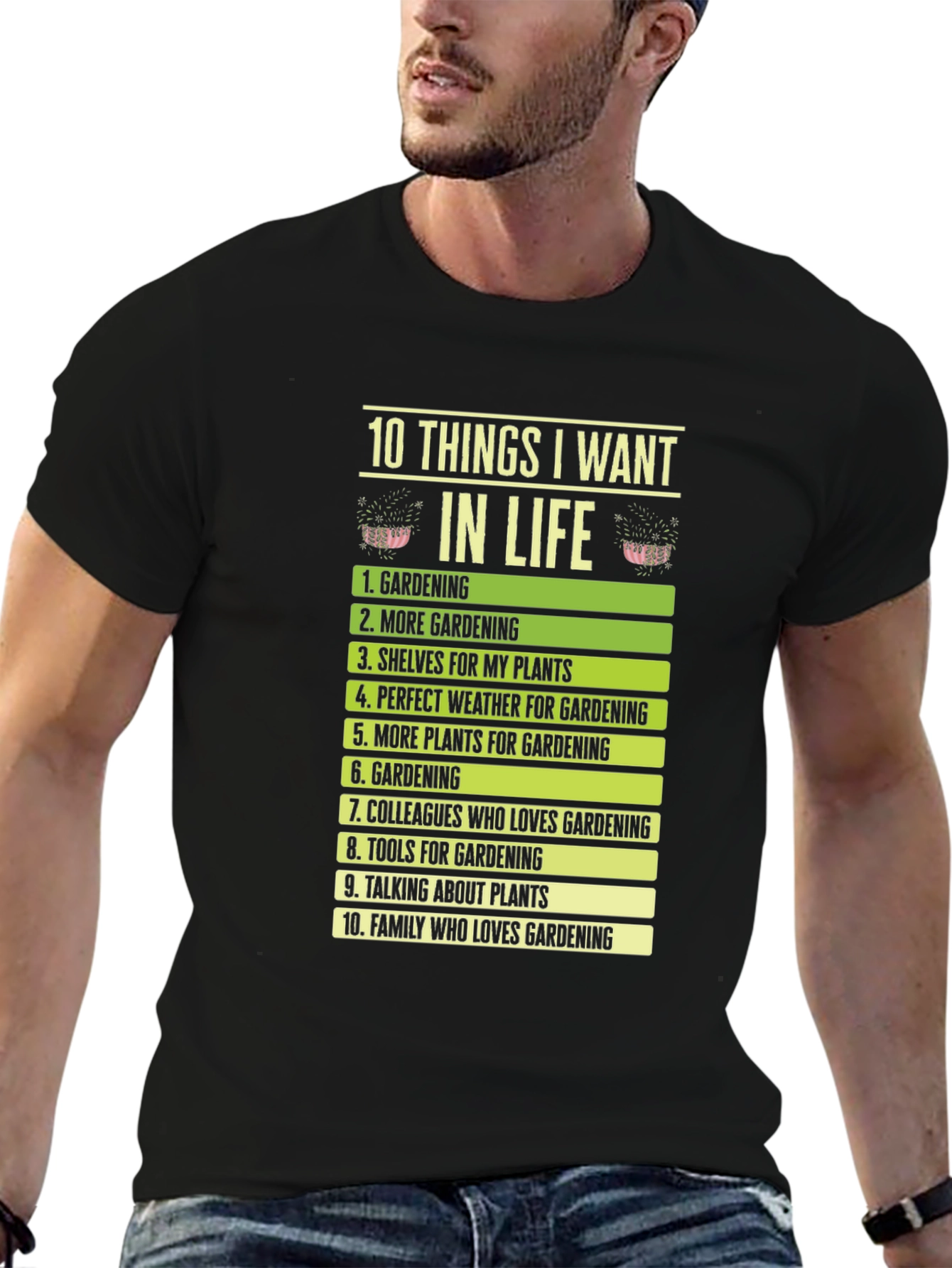 Gardening Lovers Wishlist T-Shirt