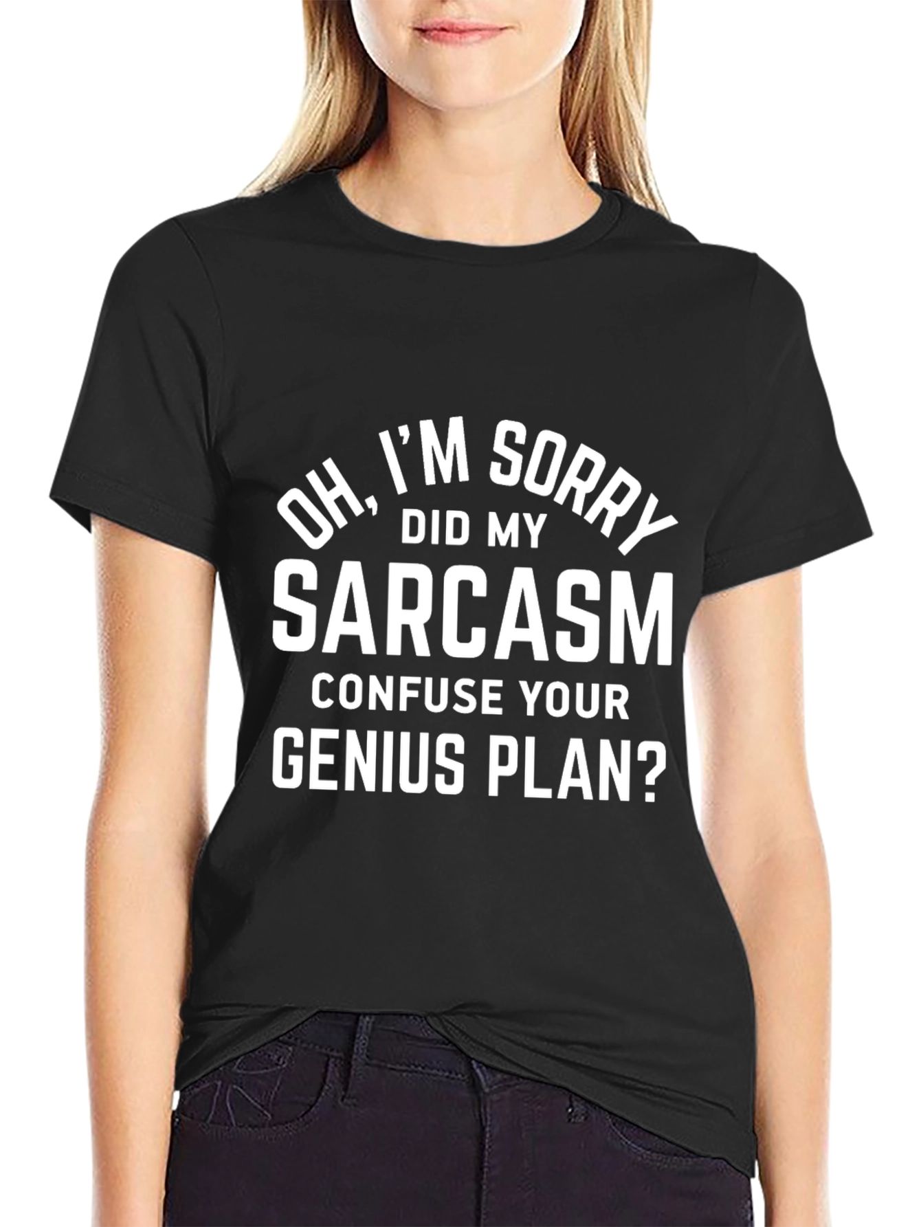 Sarcasm T-Shirt - Funny Graphic Tee