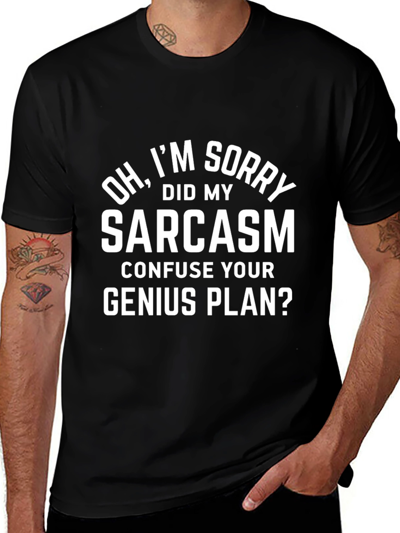 Sarcasm T-Shirt - Funny Graphic Tee