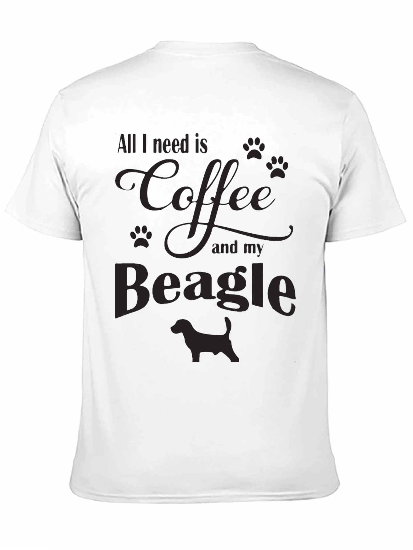 All I Need Is Coffee And My Beagle T-Shirt – Funny Dog Lover Gift Tee