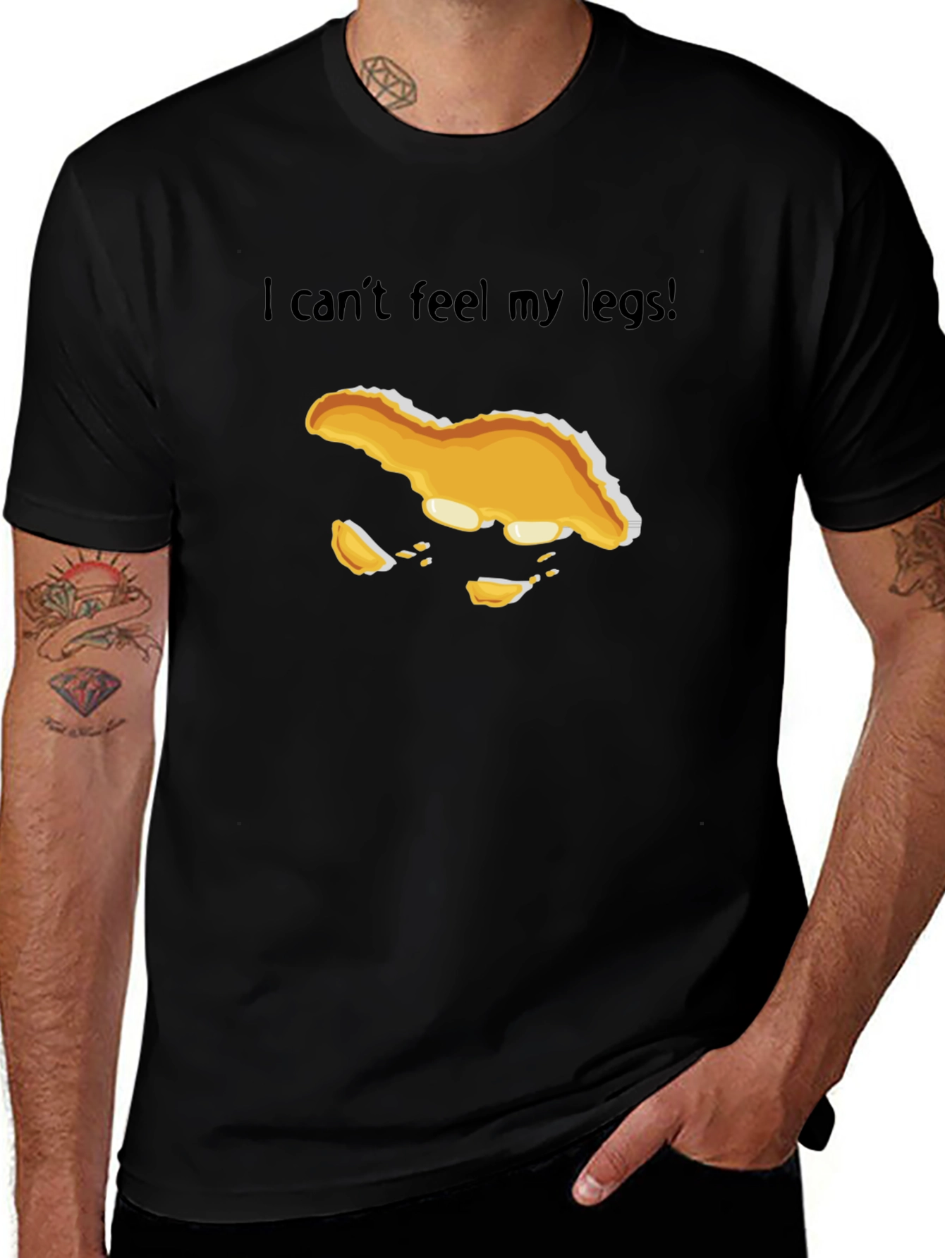 I Cant Feel My Legs! T-Shirt