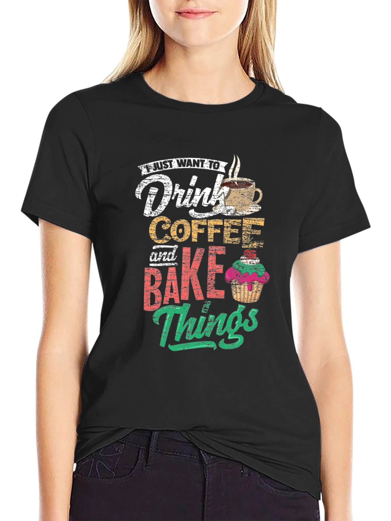 Coffee & Baking T-Shirt: Drink Coffee and Bake Things