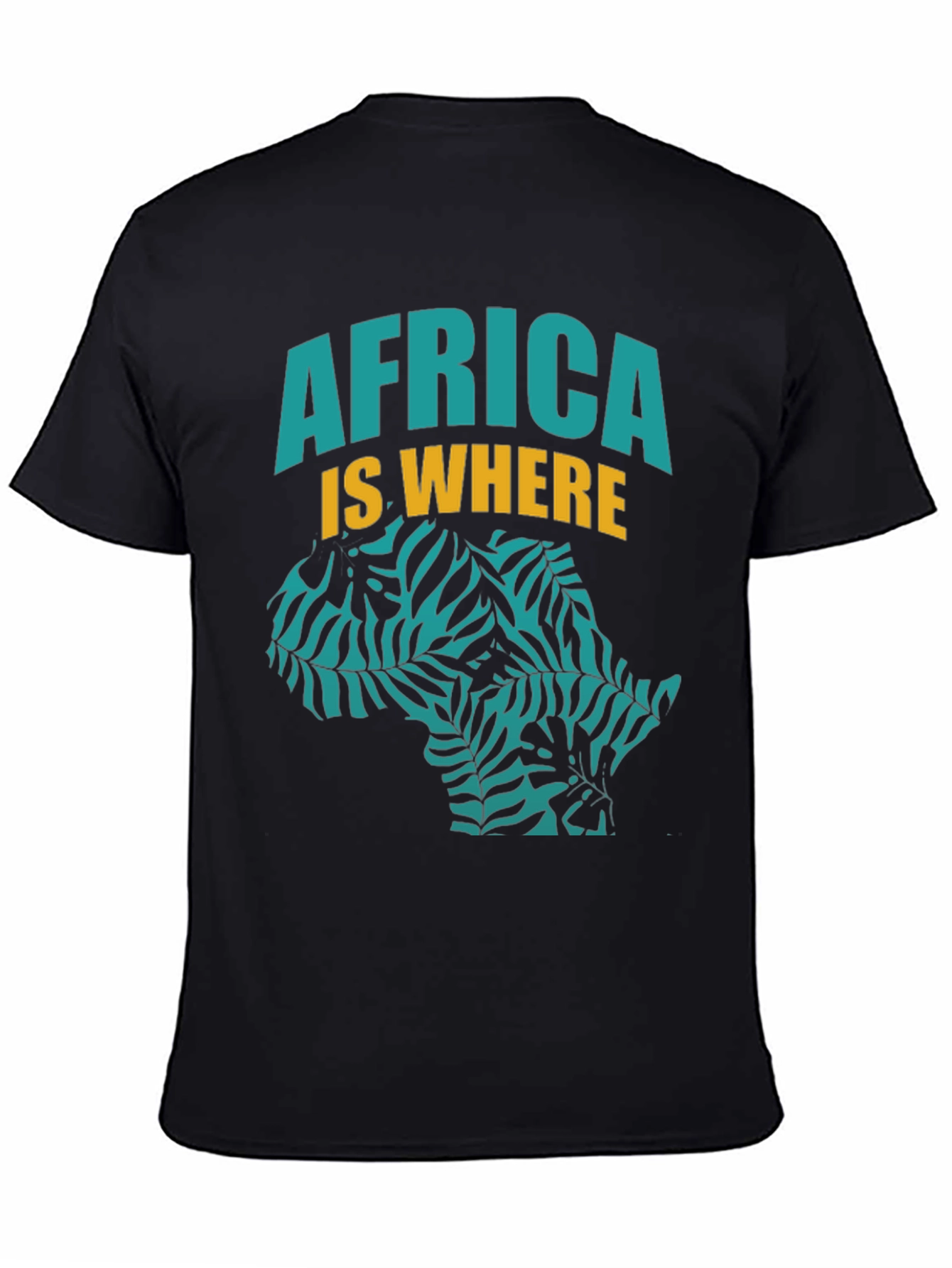 Africa Is Where Graphic Tee - Black