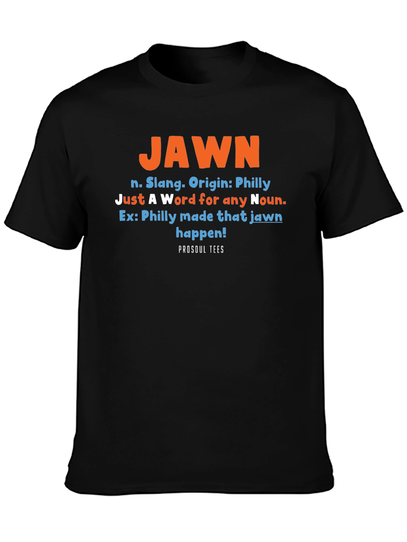 JAWN Definition T-Shirt - Philly Slang Tee