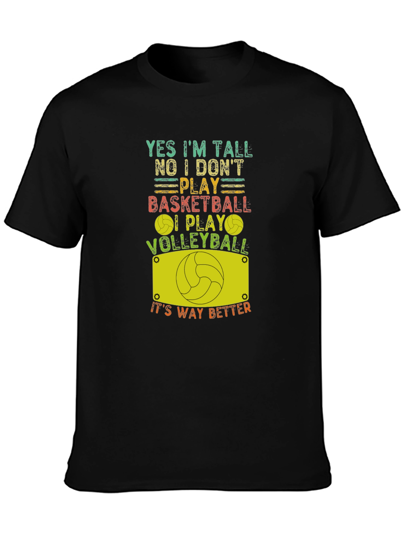 Funny Volleyball T-Shirt: Yes Im Tall