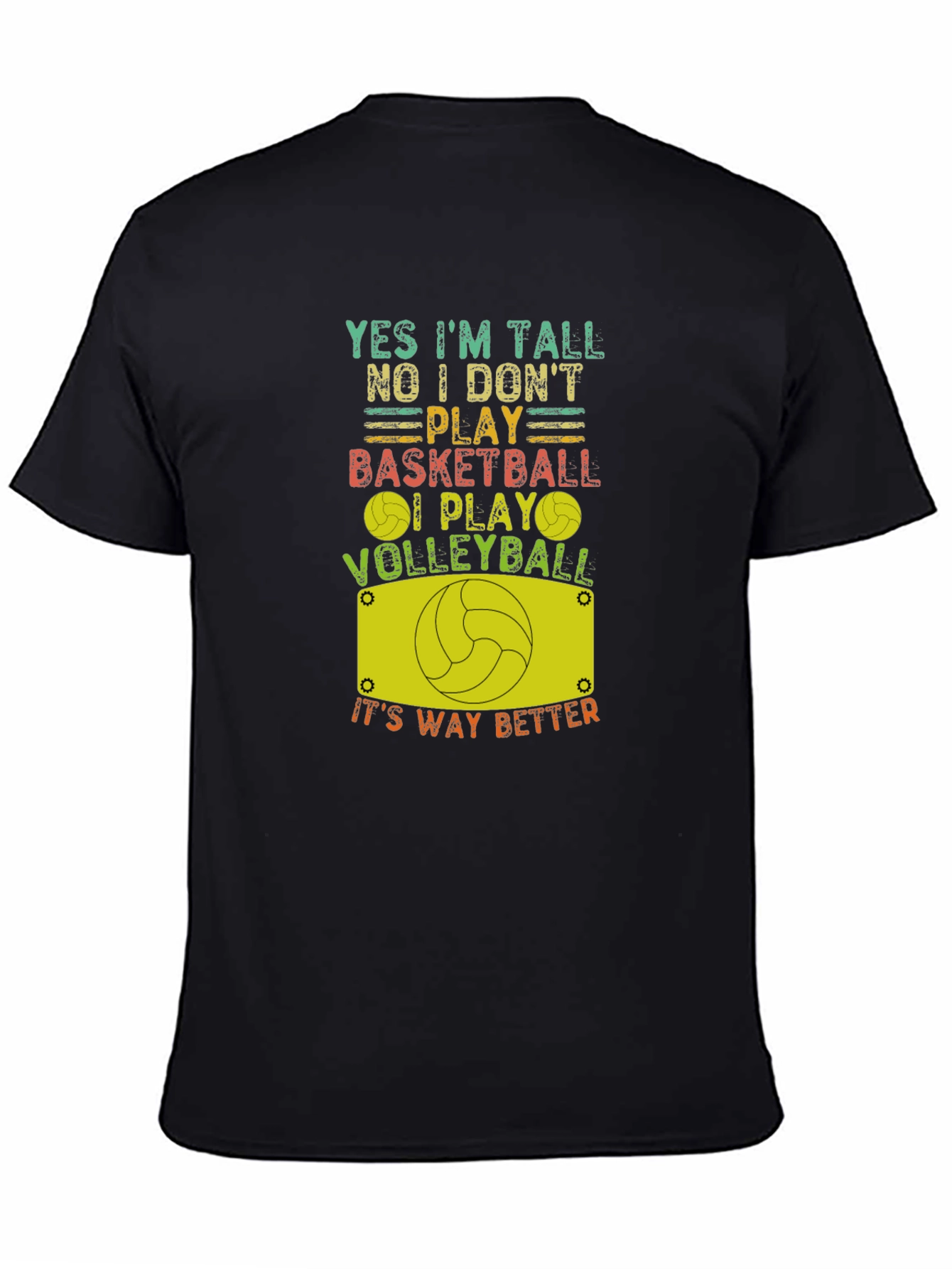 Funny Volleyball T-Shirt: Yes Im Tall