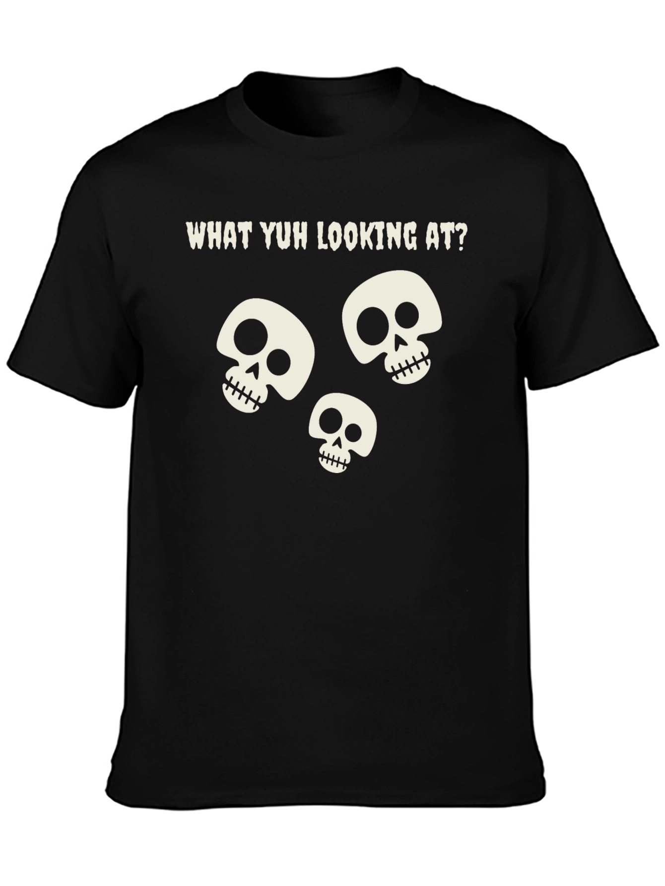 Skull Graphic T-Shirt - What Yuh Looking At?