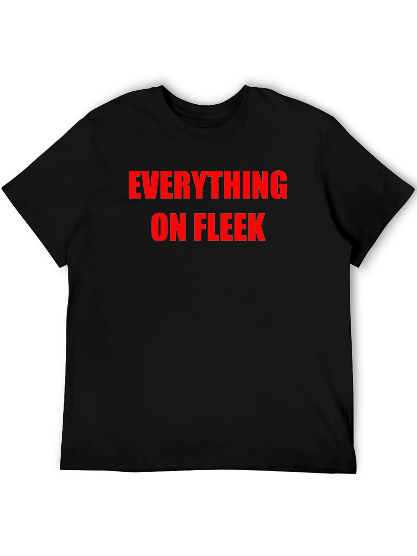 Everything on Fleek Black T-Shirt