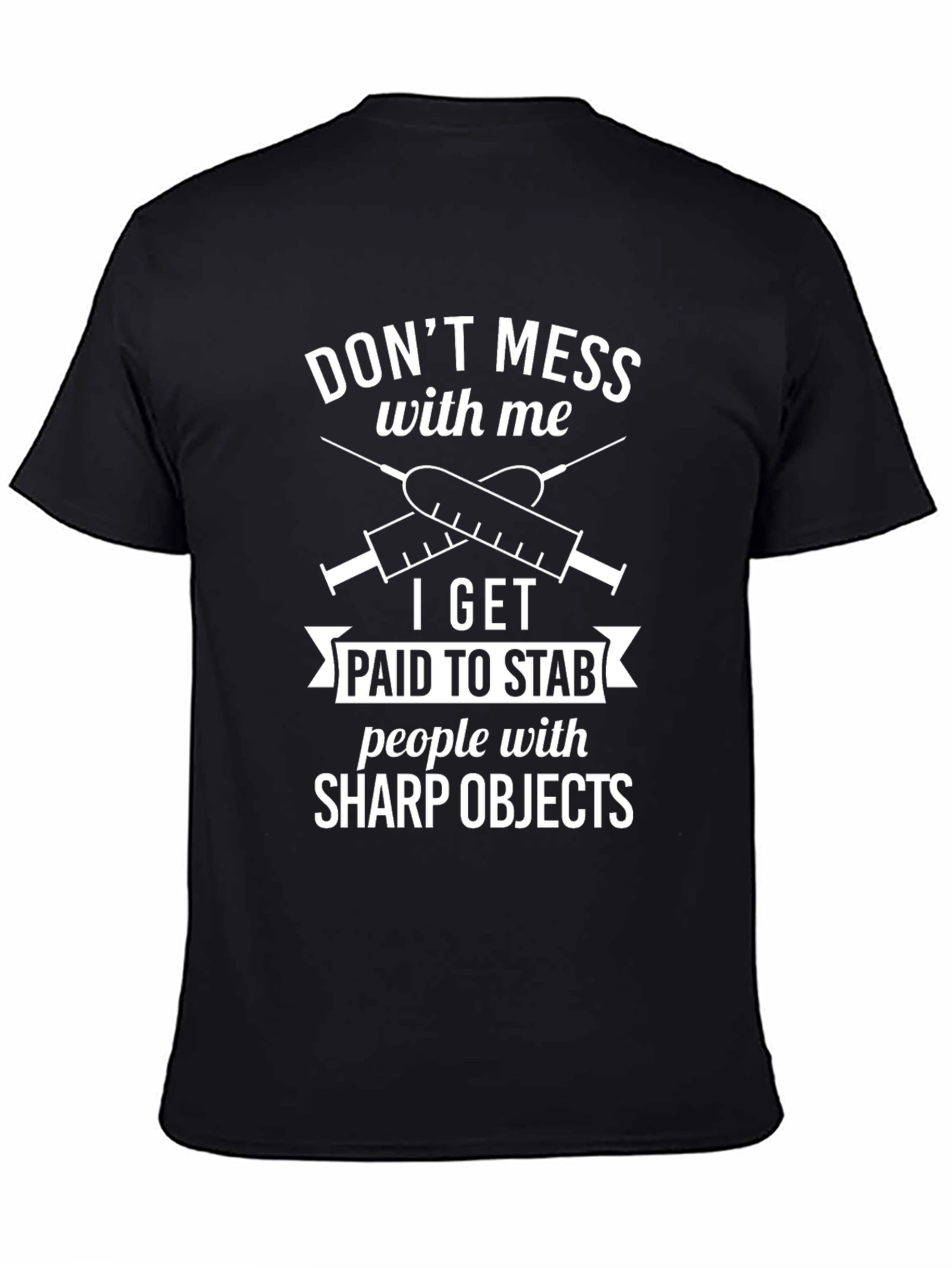 Funny Nurse/Medical T-Shirt - Sharp Objects