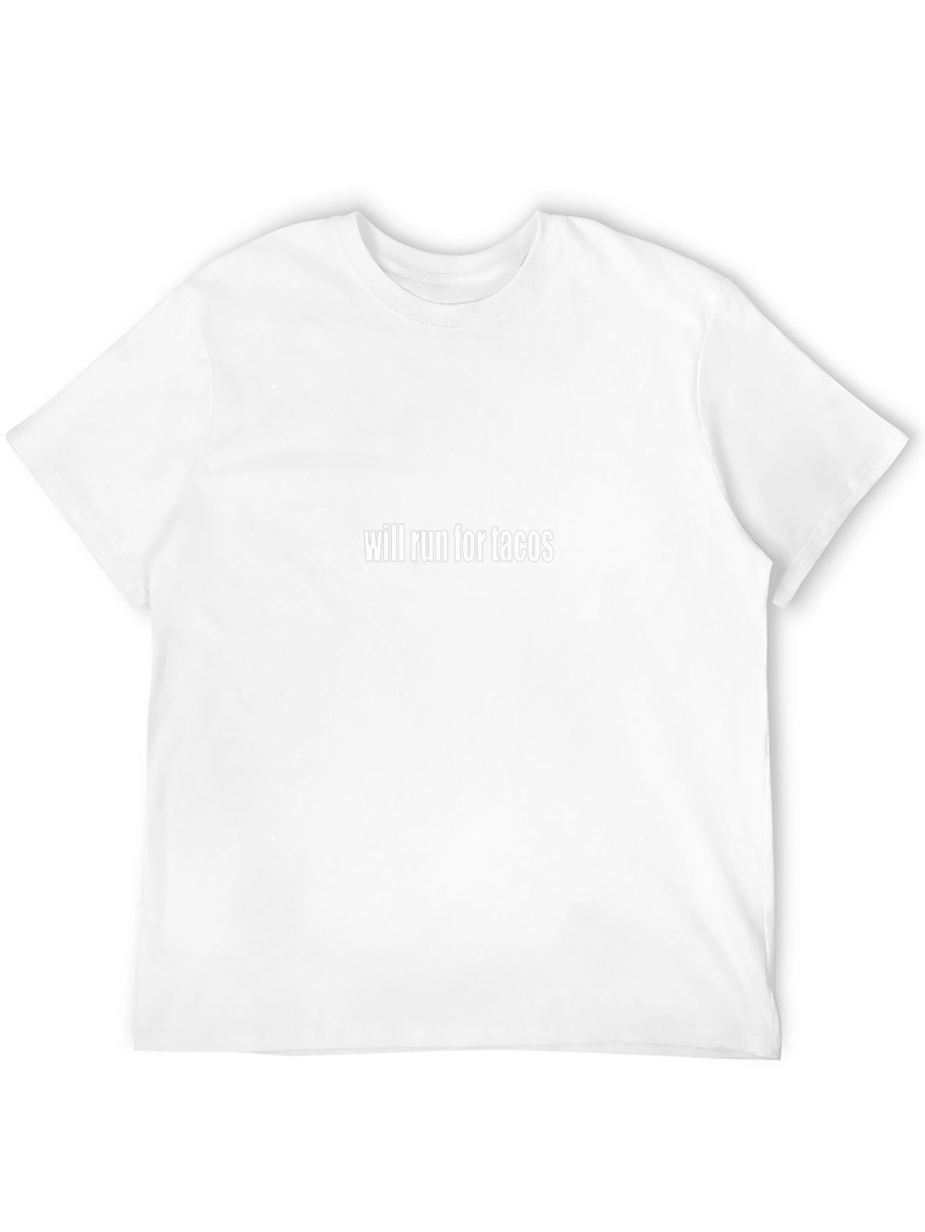 Will Run For Tacos - Funny Graphic Tee