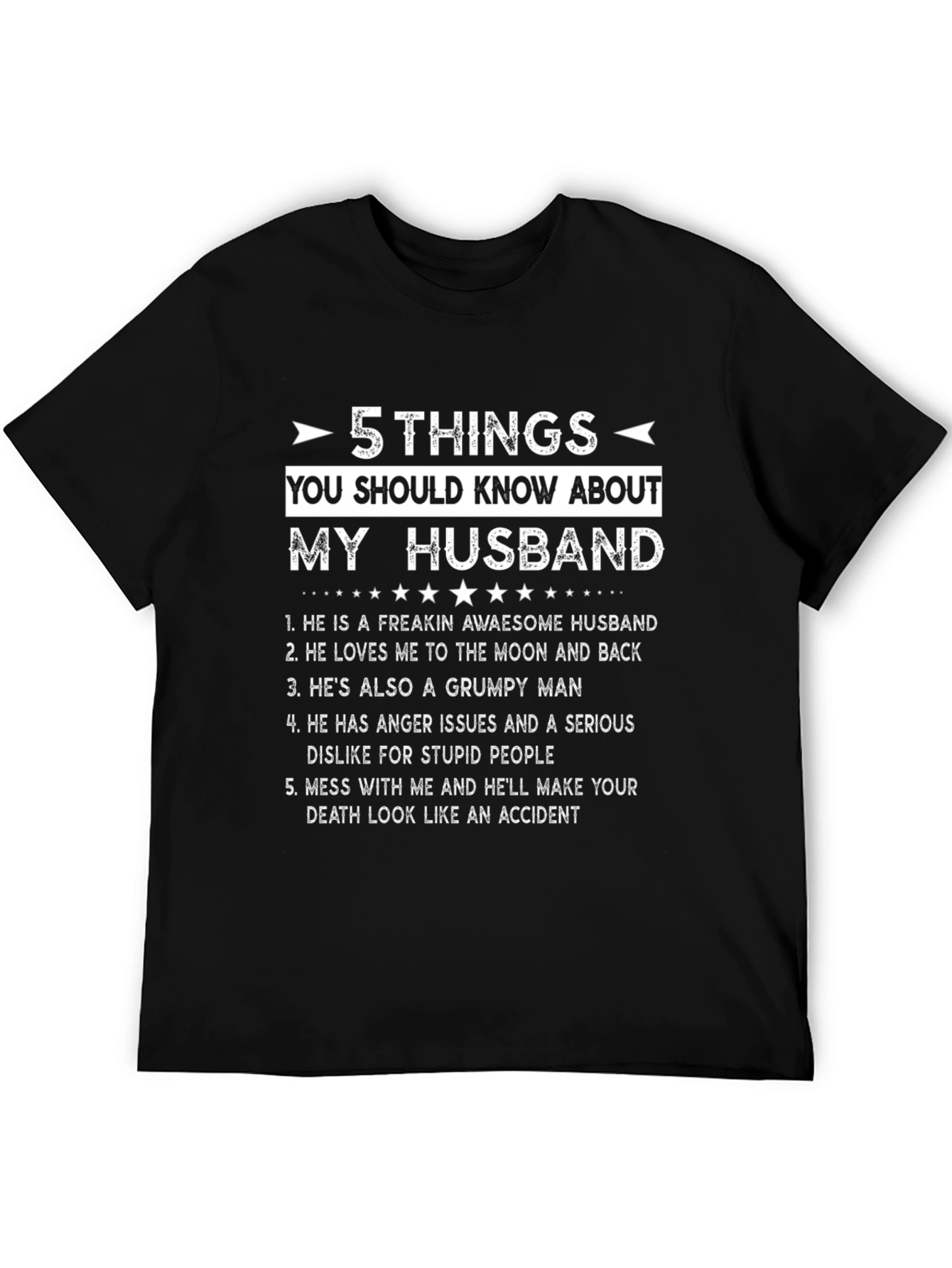 5 Things You Should Know About My Husband T-Shirt