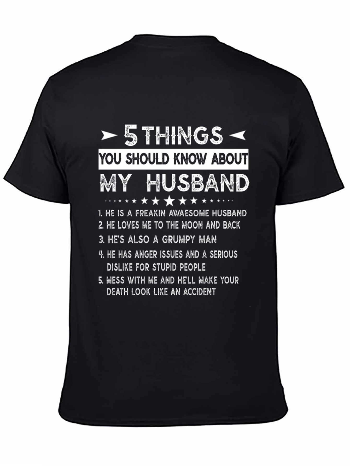 5 Things You Should Know About My Husband T-Shirt
