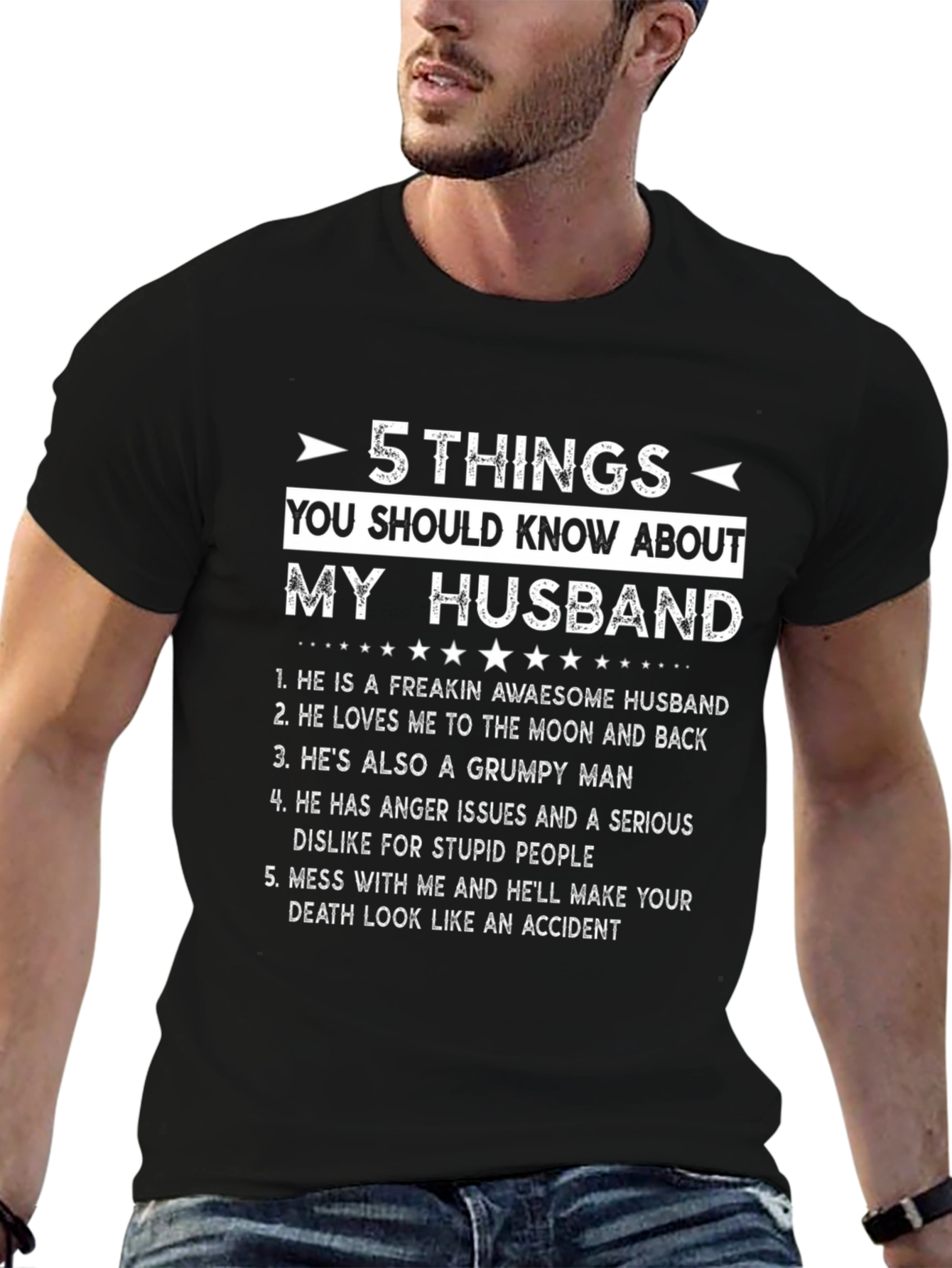 5 Things You Should Know About My Husband T-Shirt