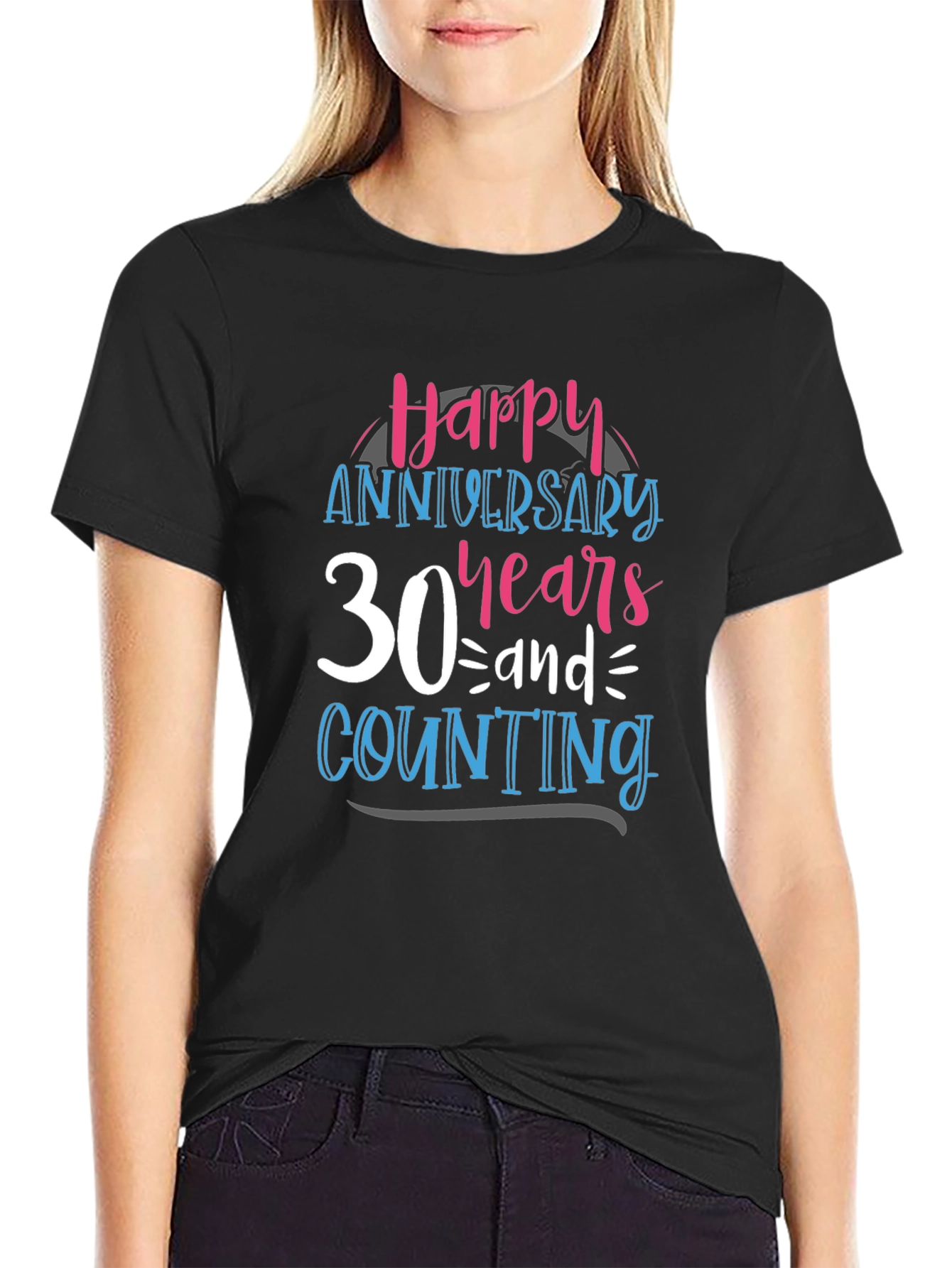 30th Anniversary T-Shirt: Happy Years & Counting Tee