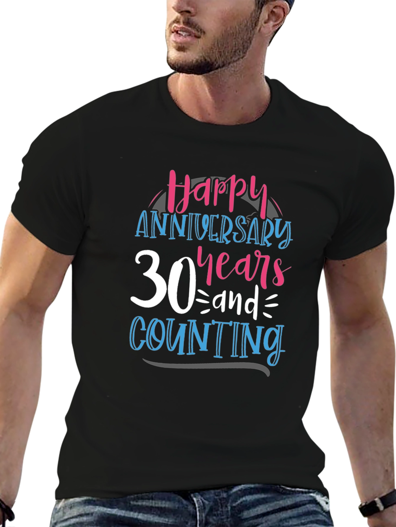 30th Anniversary T-Shirt: Happy Years & Counting Tee