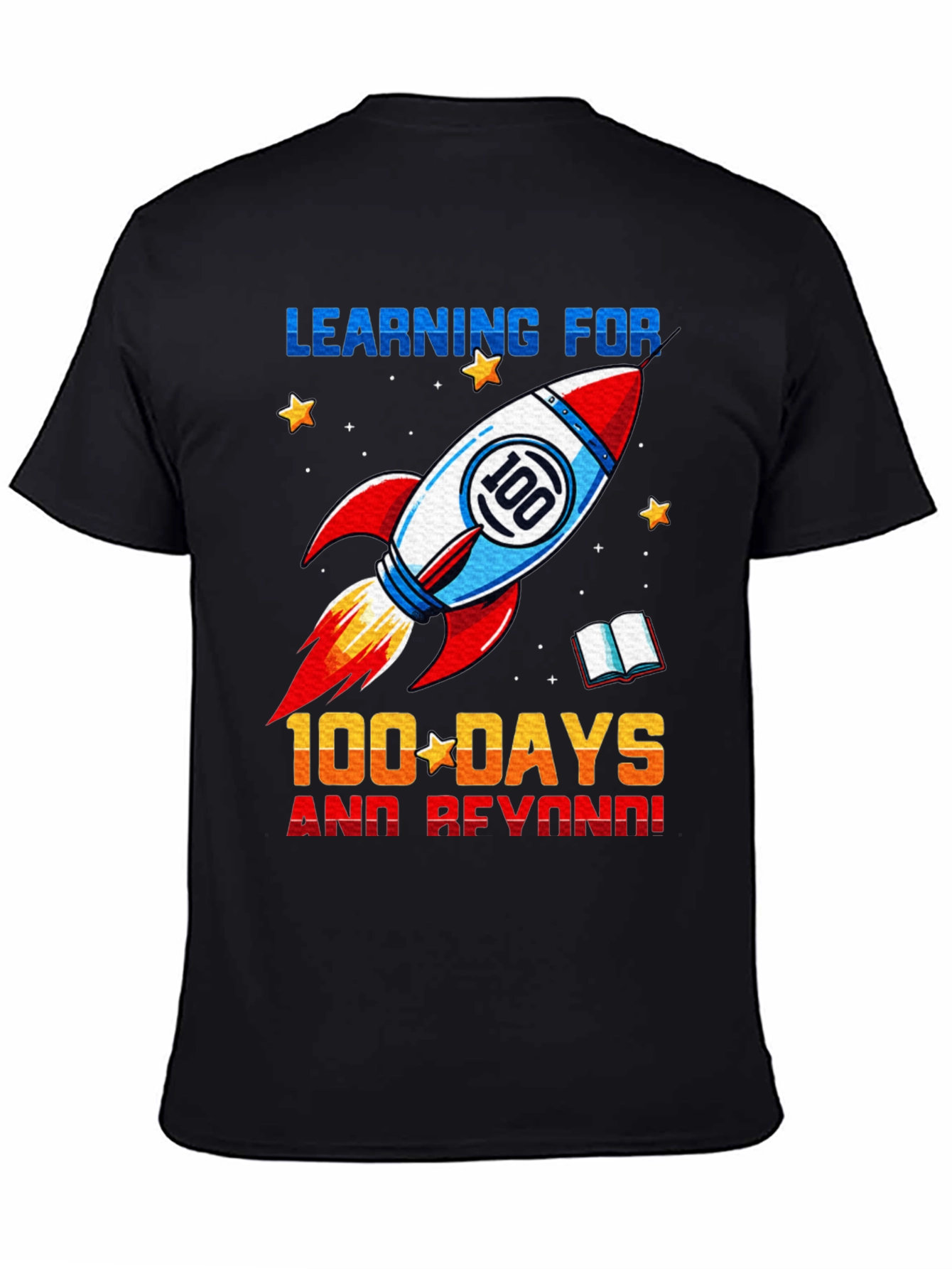 100 Days and Beyond Rocket T-Shirt